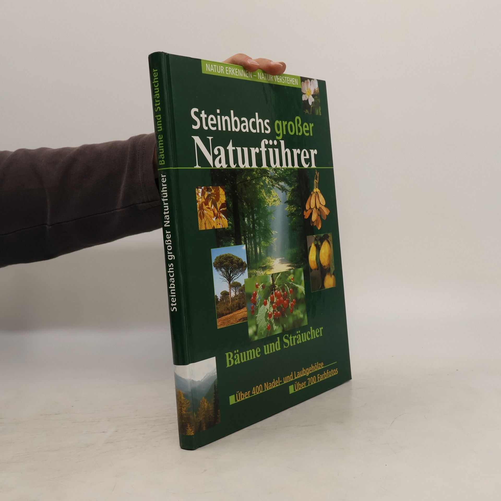 Autorenkollektiv Steinbachs großer Naturführer