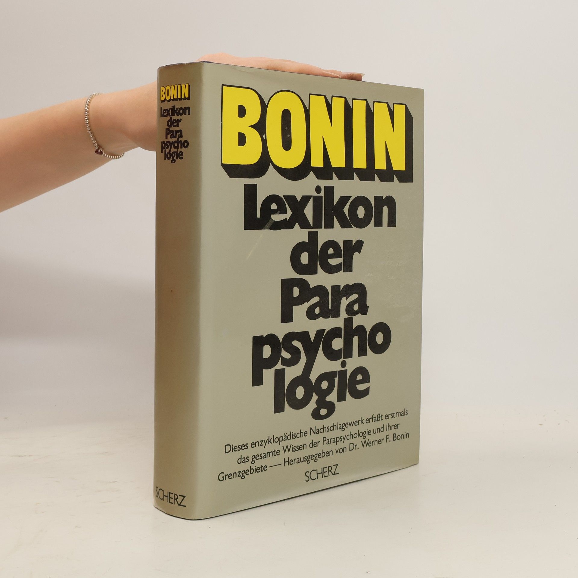 Werner F. Bonin Lexikon der Parapsychologie und ihrer Grenzgebiete