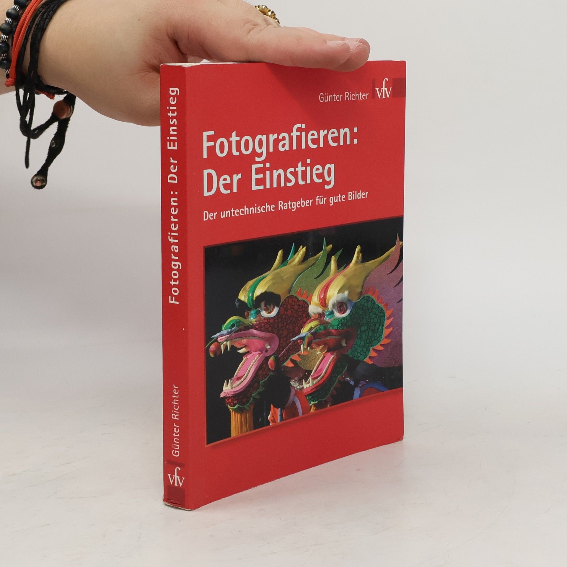 Günter Richter Fotografieren: der Einstieg