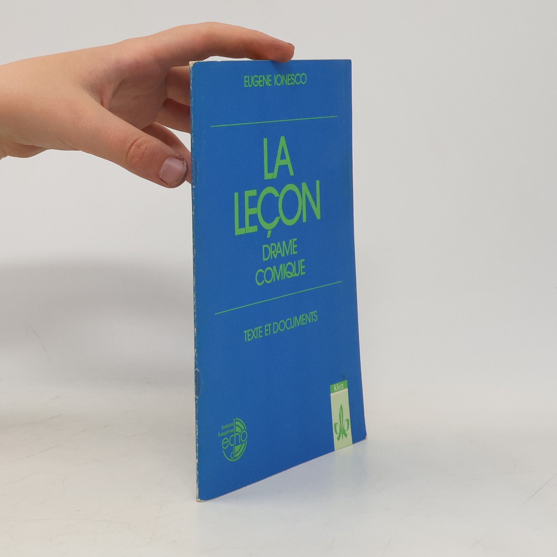 Eugène Ionesco La leçon