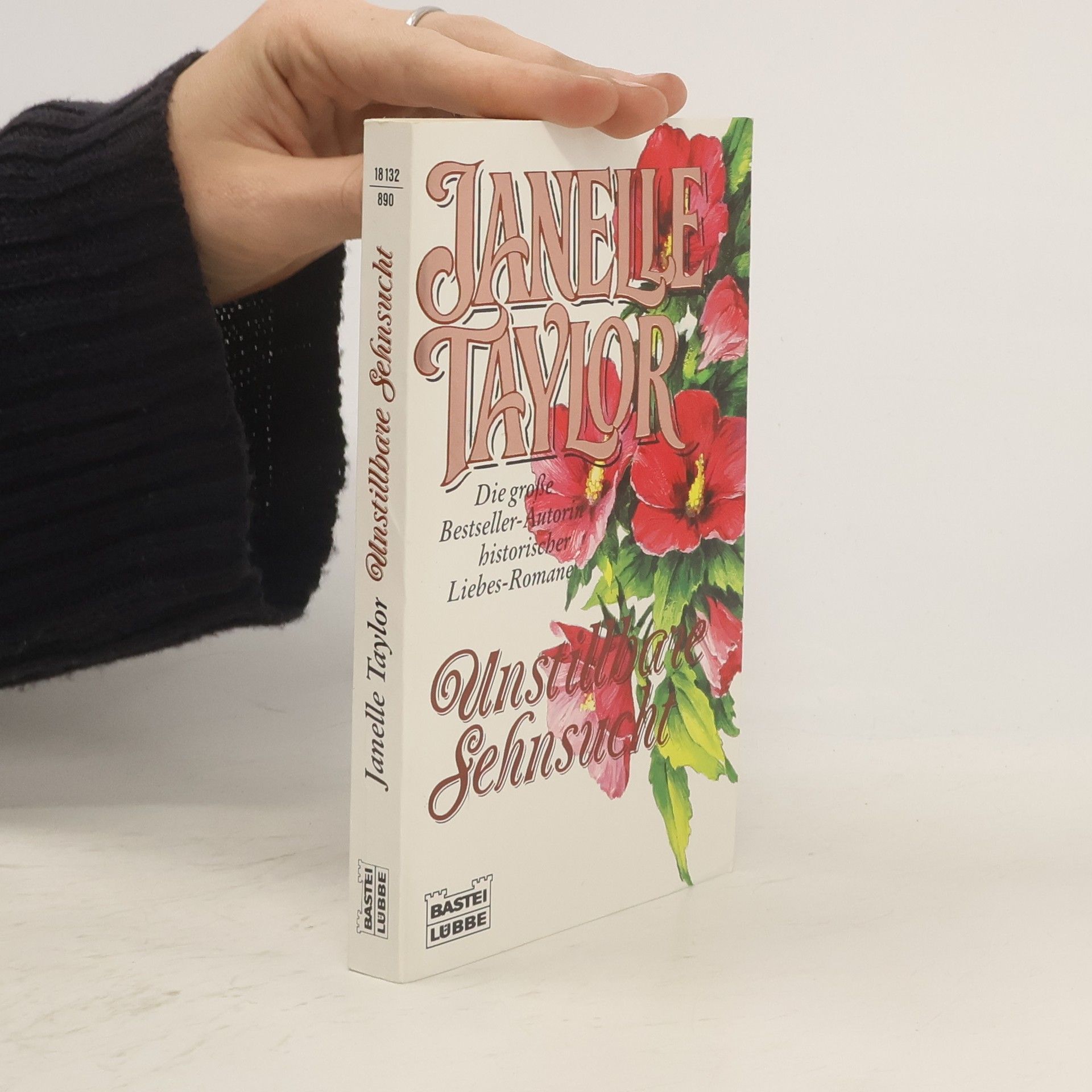 Janelle Taylor Unstillbare Sehnsucht. Roman