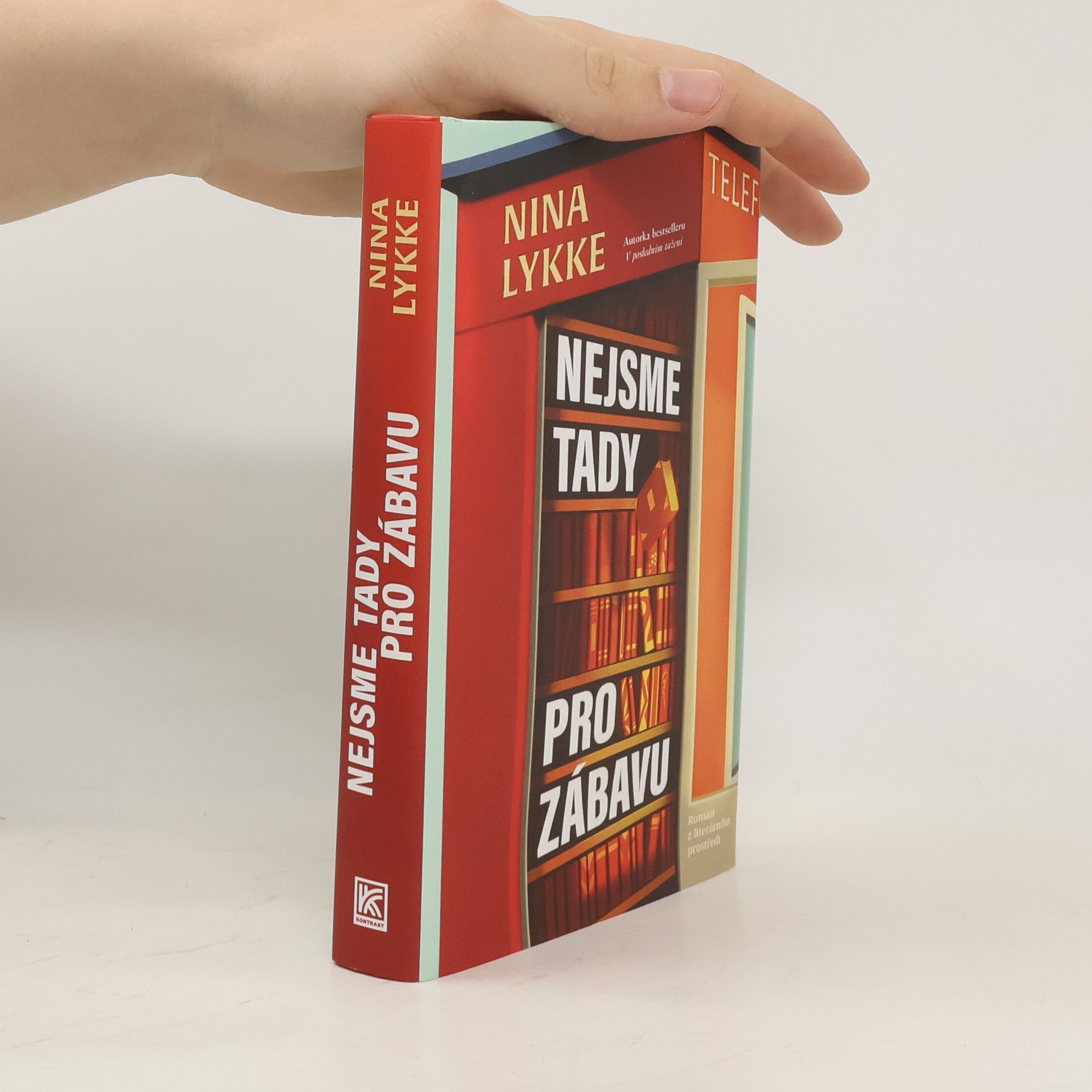 Kateřina Krištůfková Nejsme tady pro zábavu
