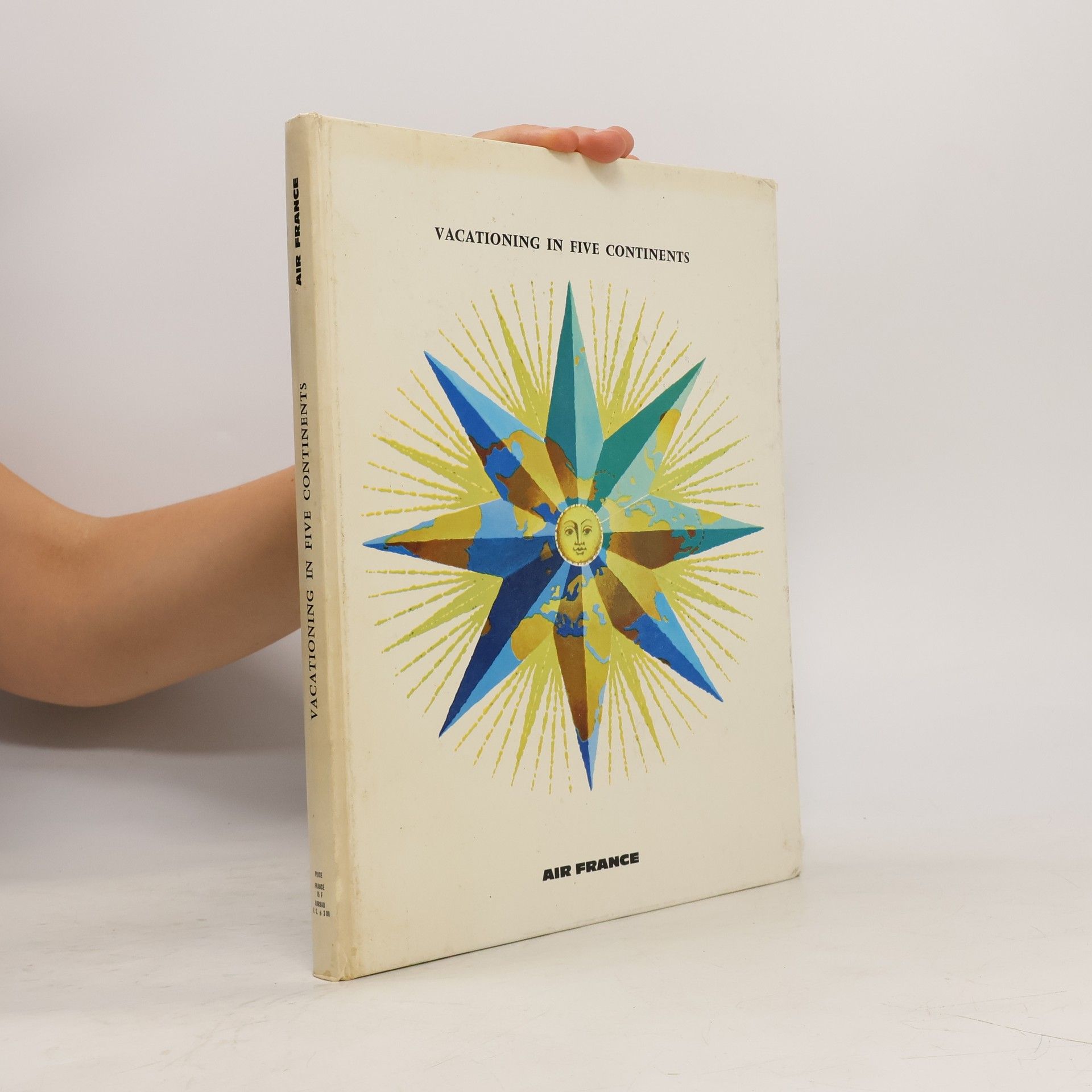 Collectif d'auteurs Vacationing in five continents