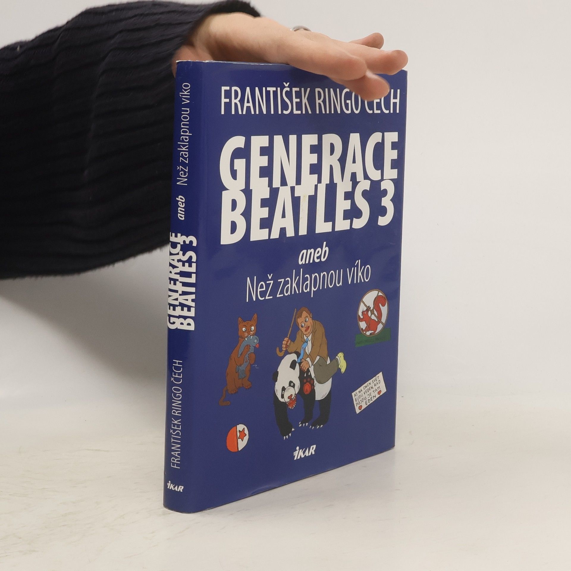 František Ringo Čech Generace Beatles 3, aneb, Než zaklapnou víko