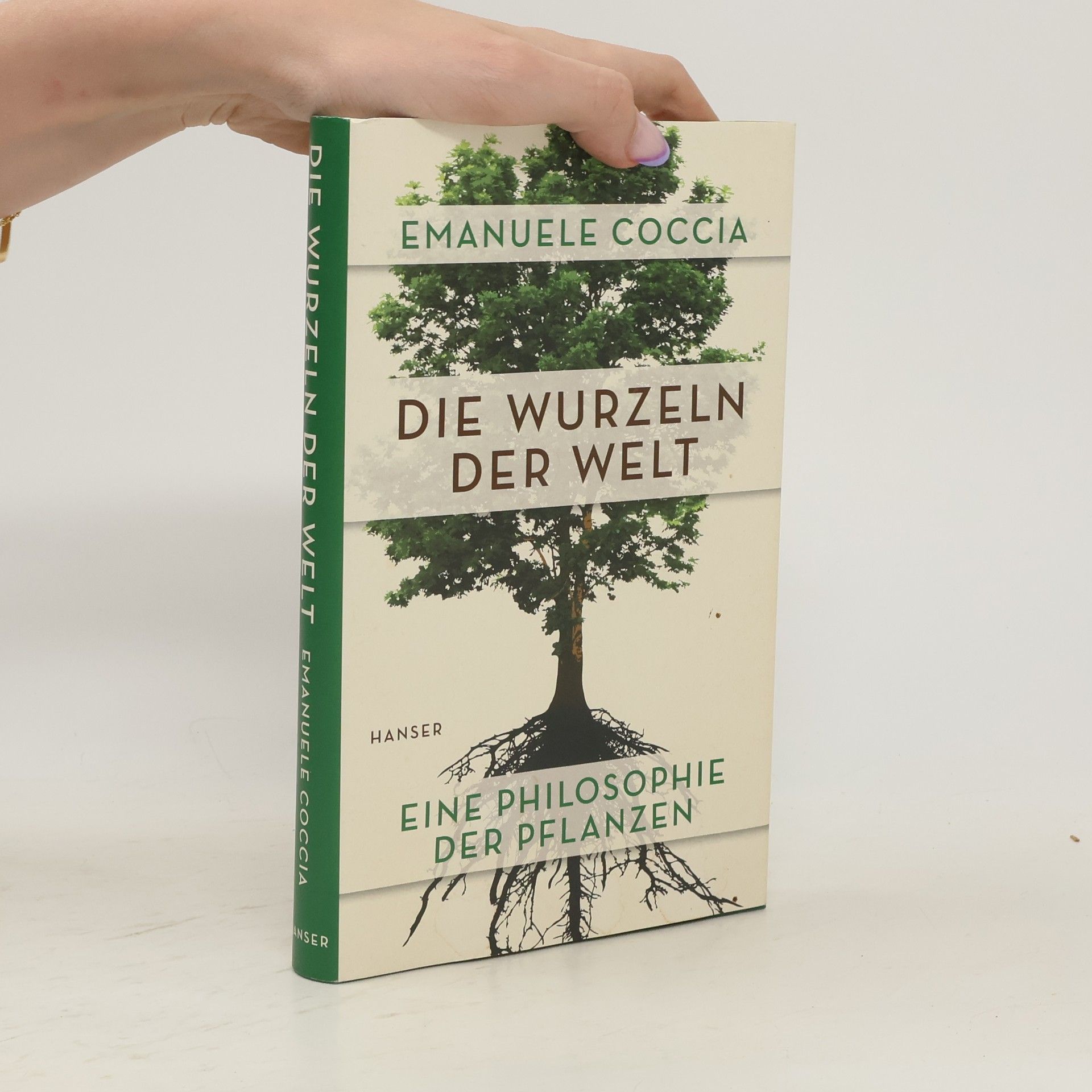 Emanuele Coccia Die Wurzeln der Welt