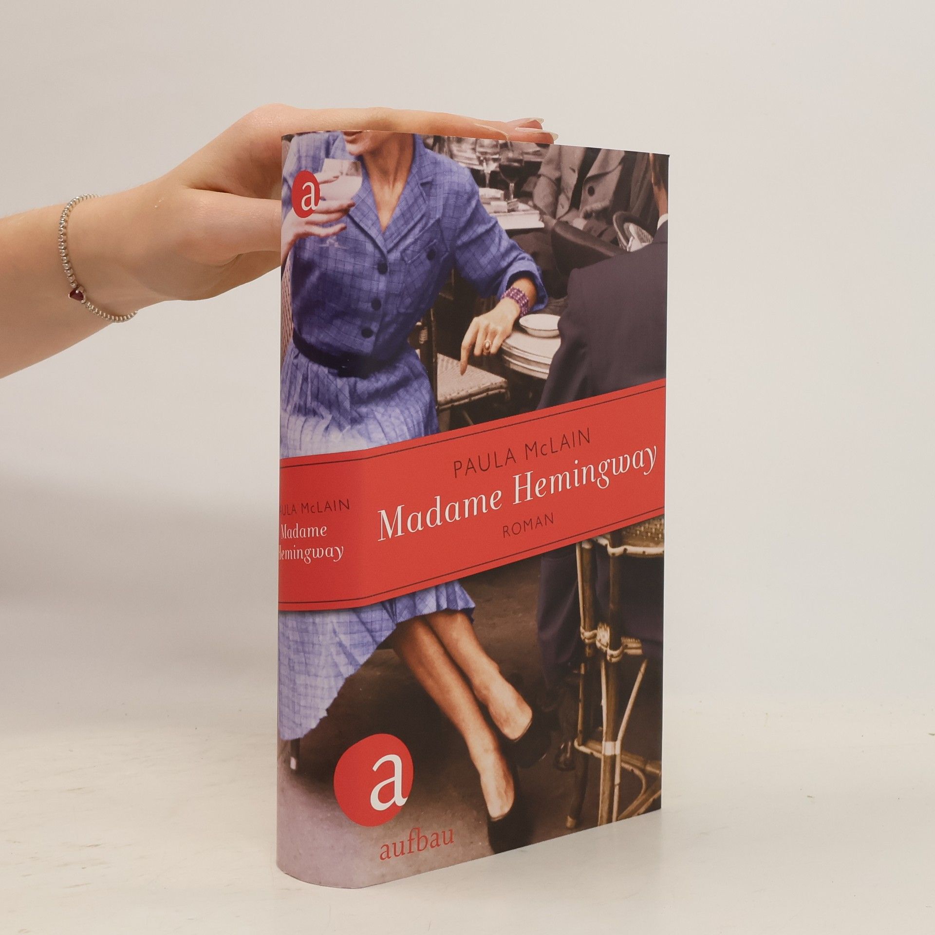 Paula McLain Madame Hemingway