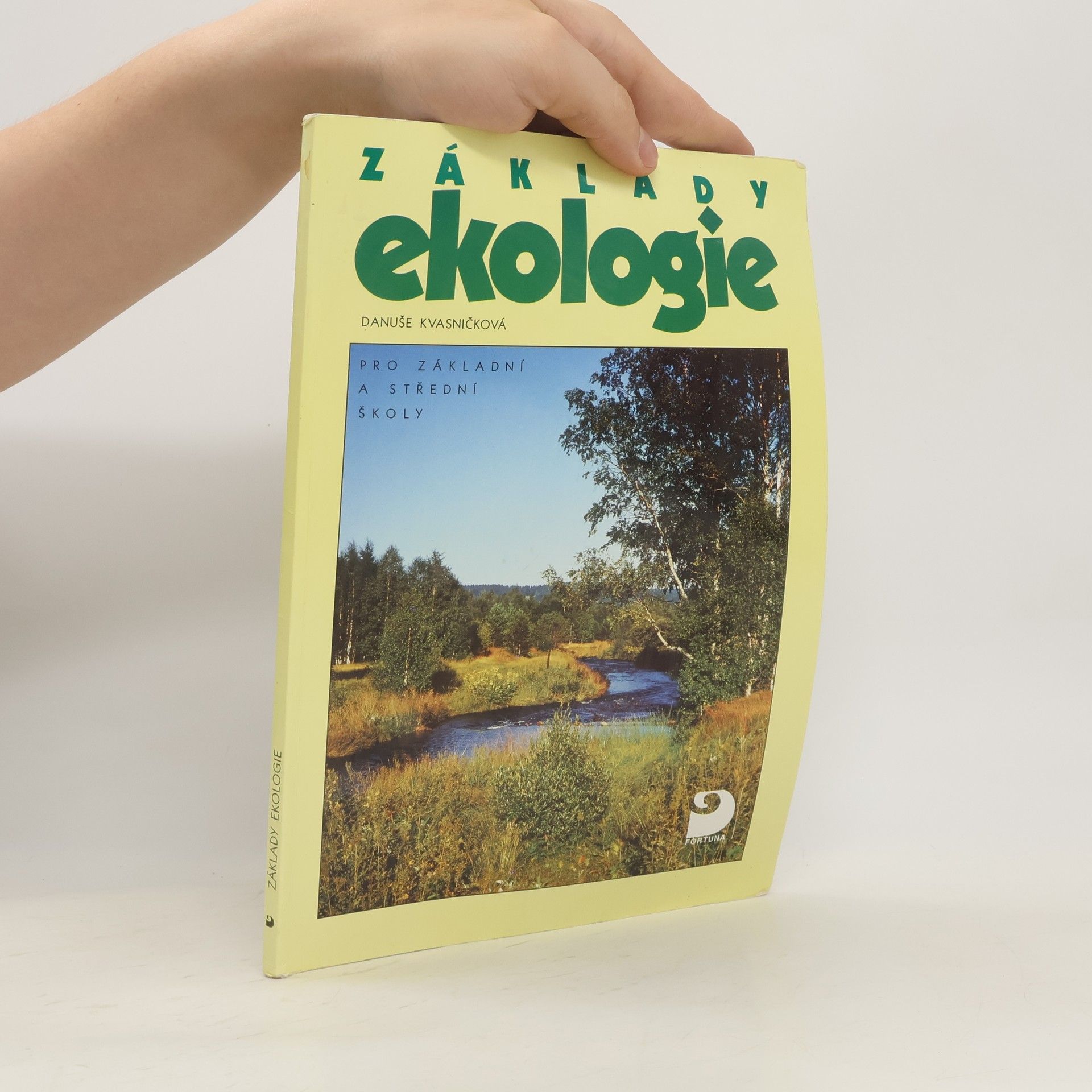 Danuše Kvasničková Základy ekologie