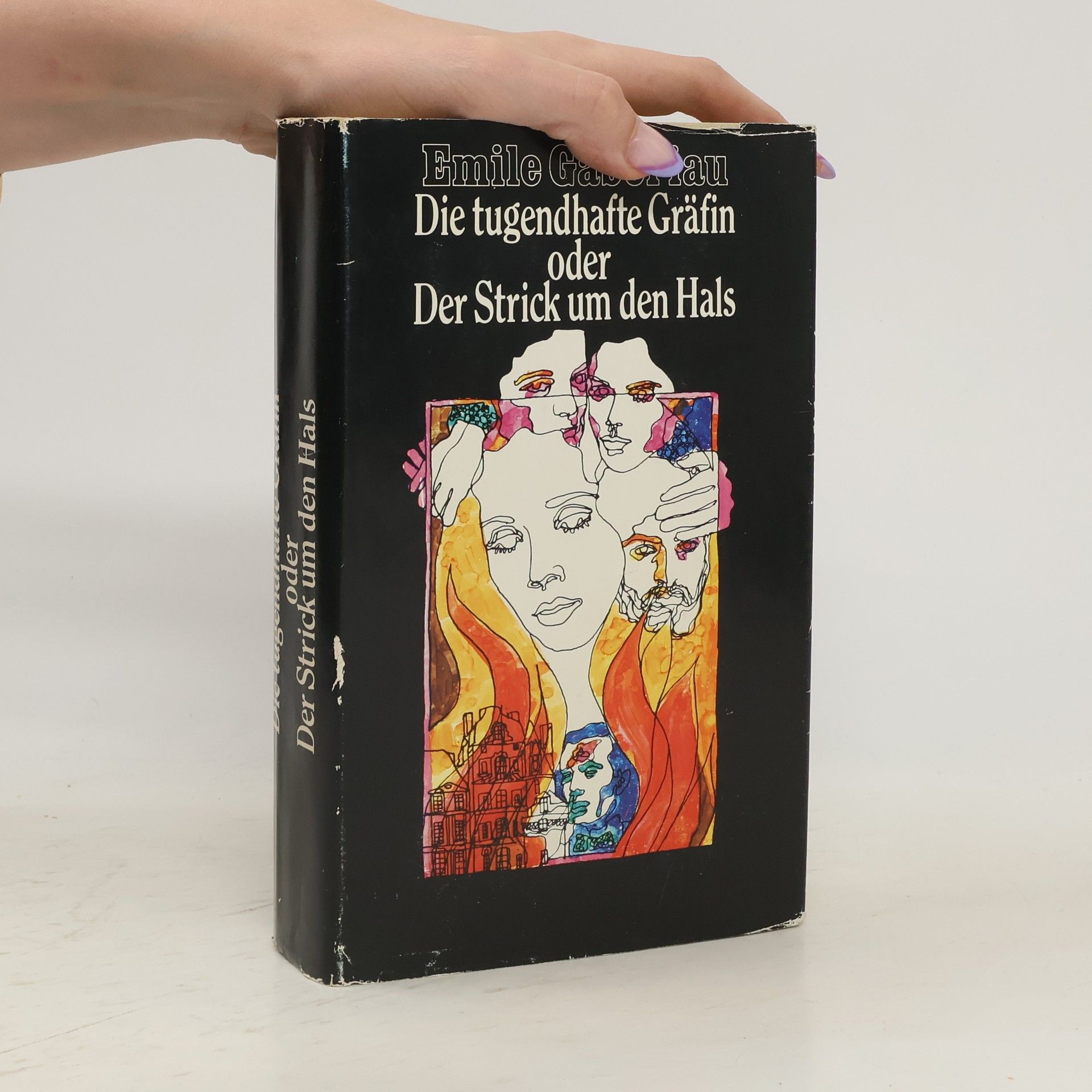 Émile Gaboriau Die tugendhafte Gräfin oder Der Strick um den Hals
