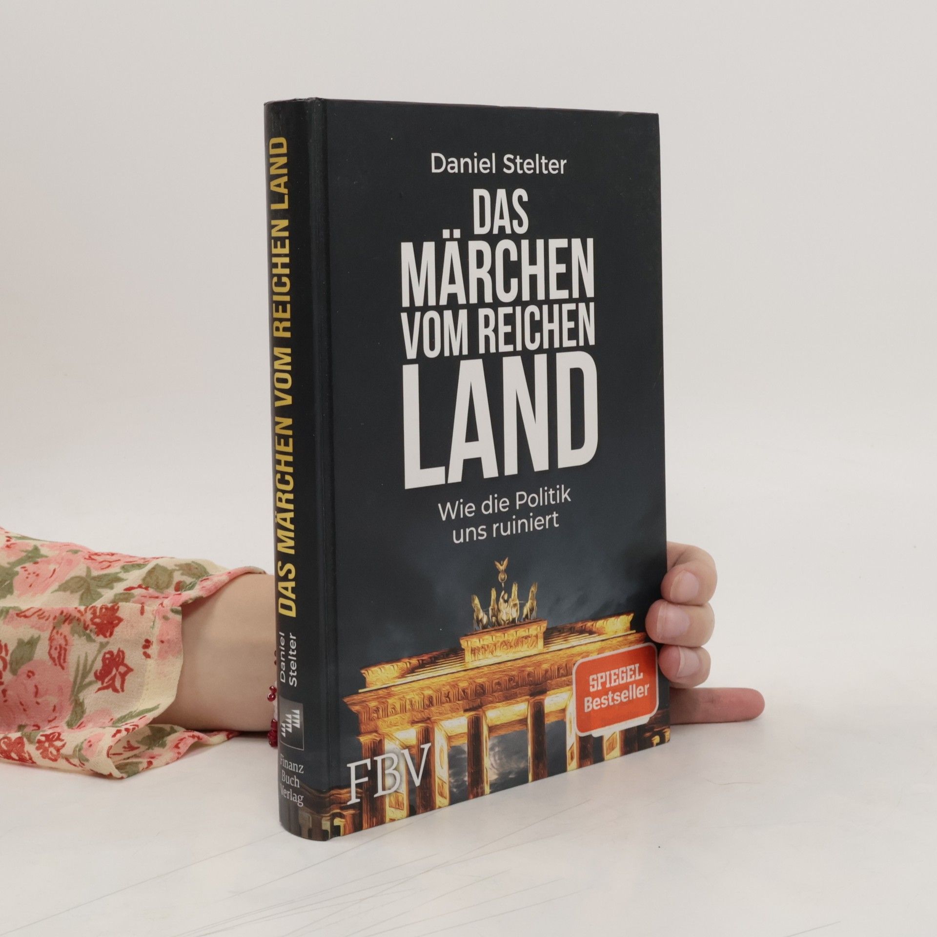 Daniel Stelter Das Märchen vom reichen Land