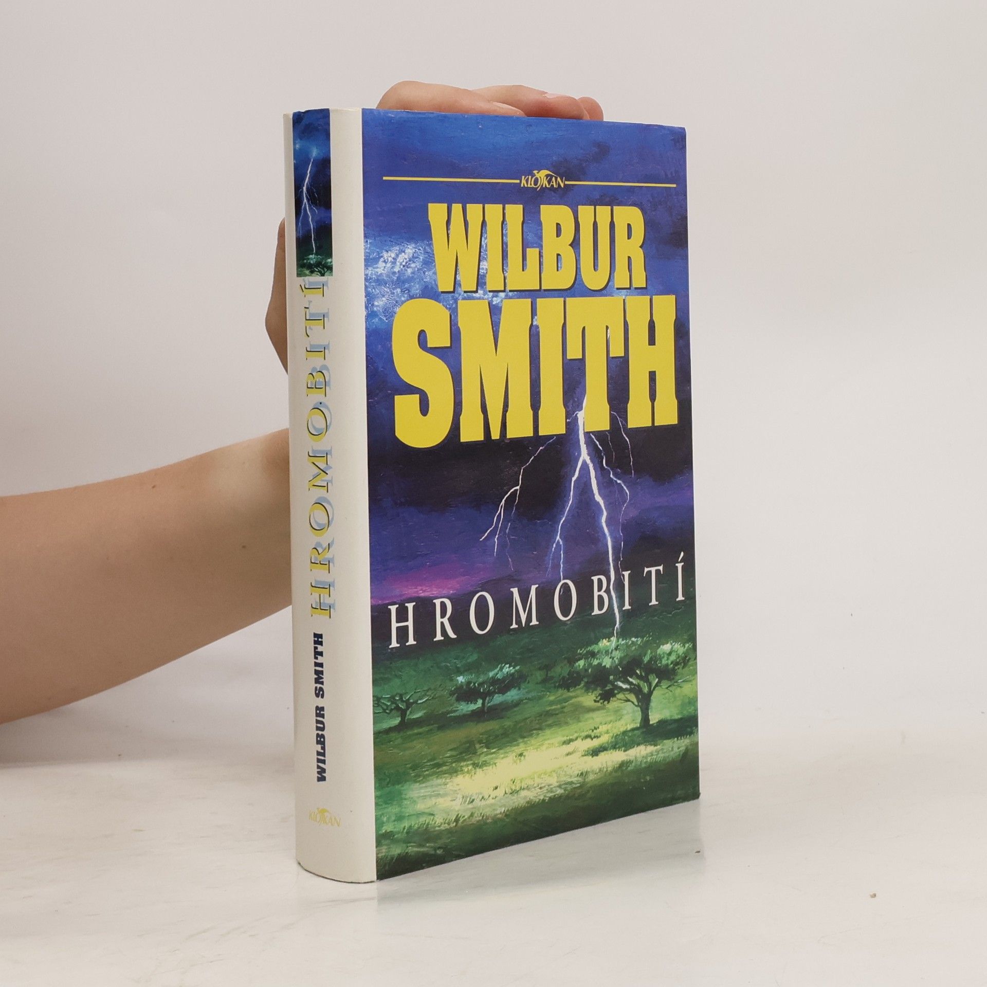 Wilbur Smith Hromobití