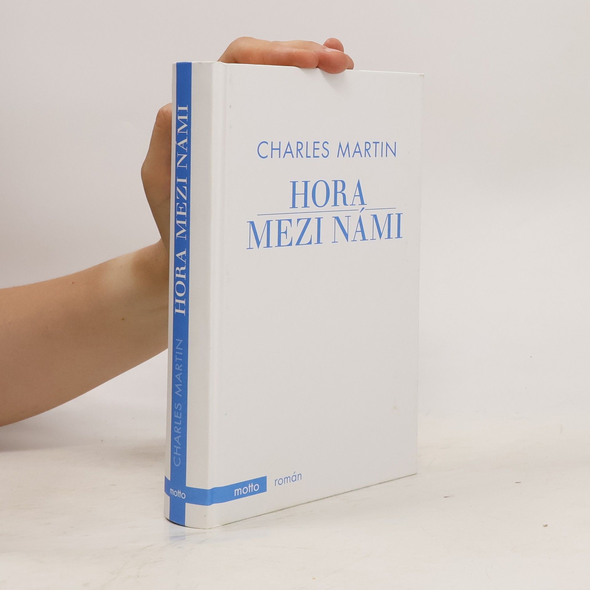 Charles Martin Hora mezi námi