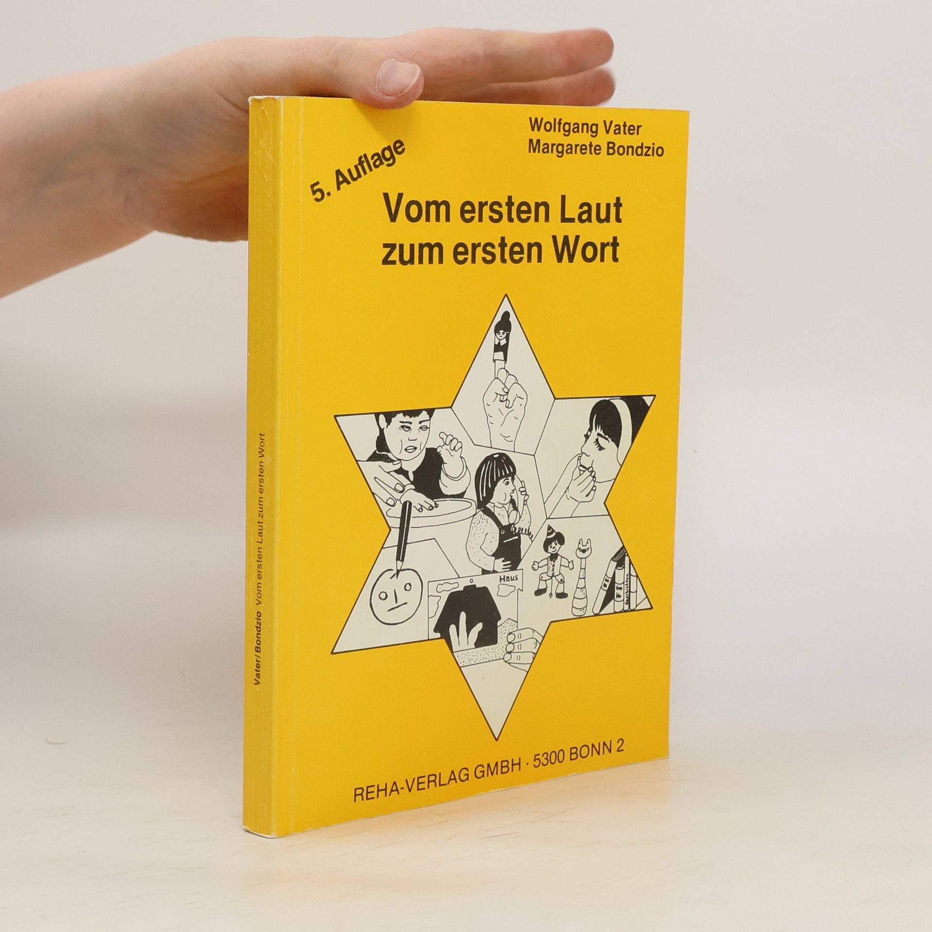 Margarete Bondzio Vom ersten Laut zum ersten Wort