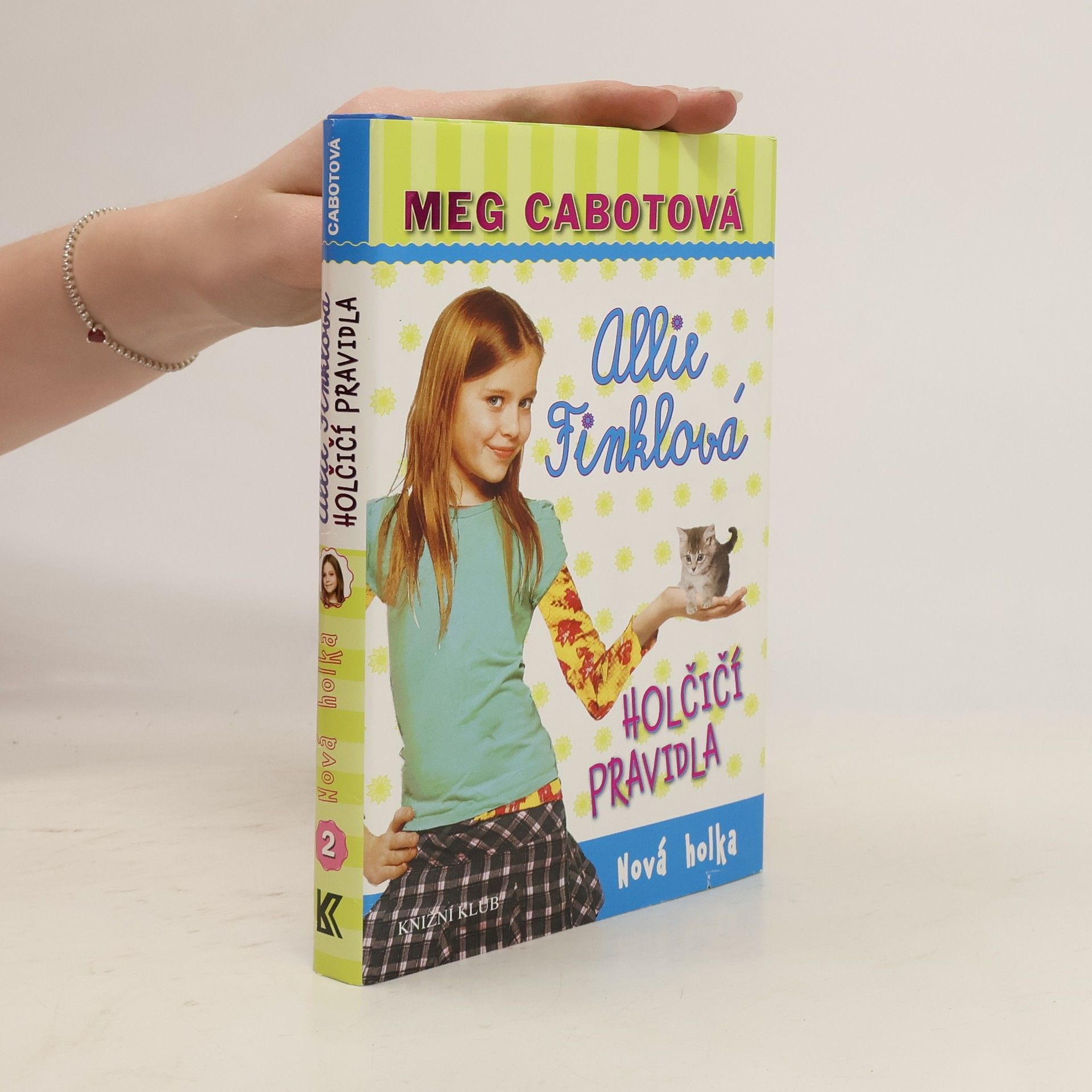Patricia Cabot Allie Finklová. Holčičí pravidla 2