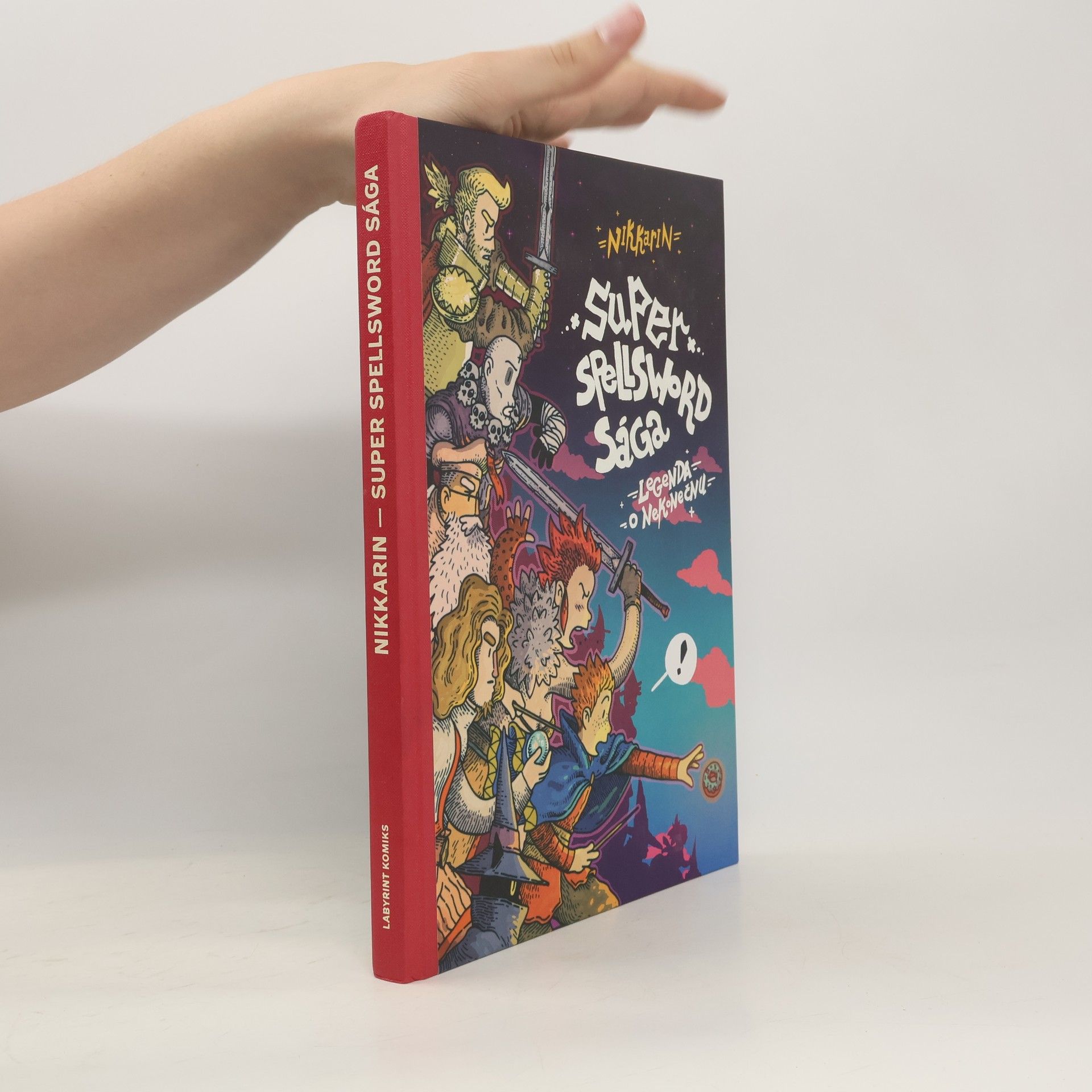 Nikkarin Super Spellsword Sága - Legenda o nekonečnu