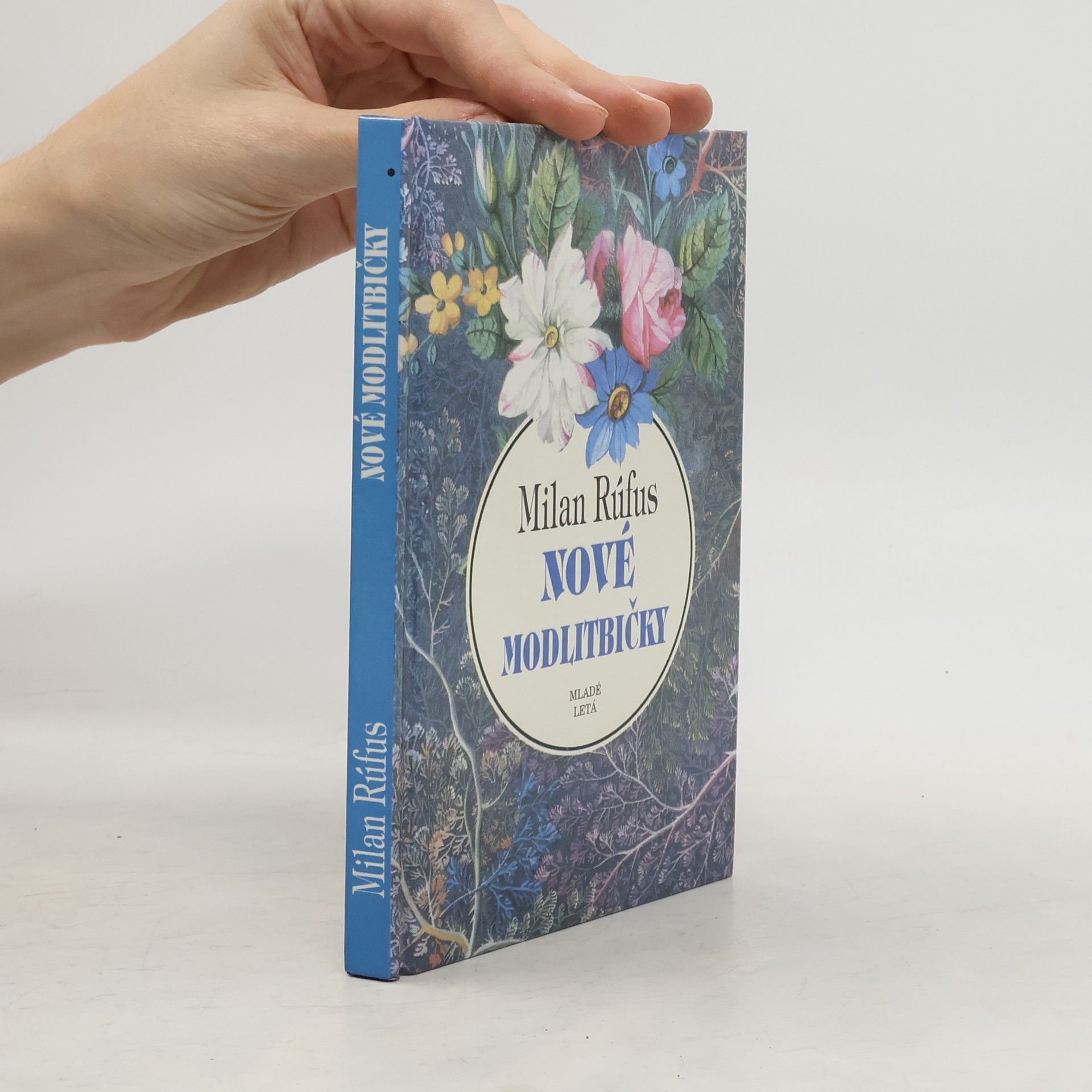 Milan Rúfus Nové modlitbičky