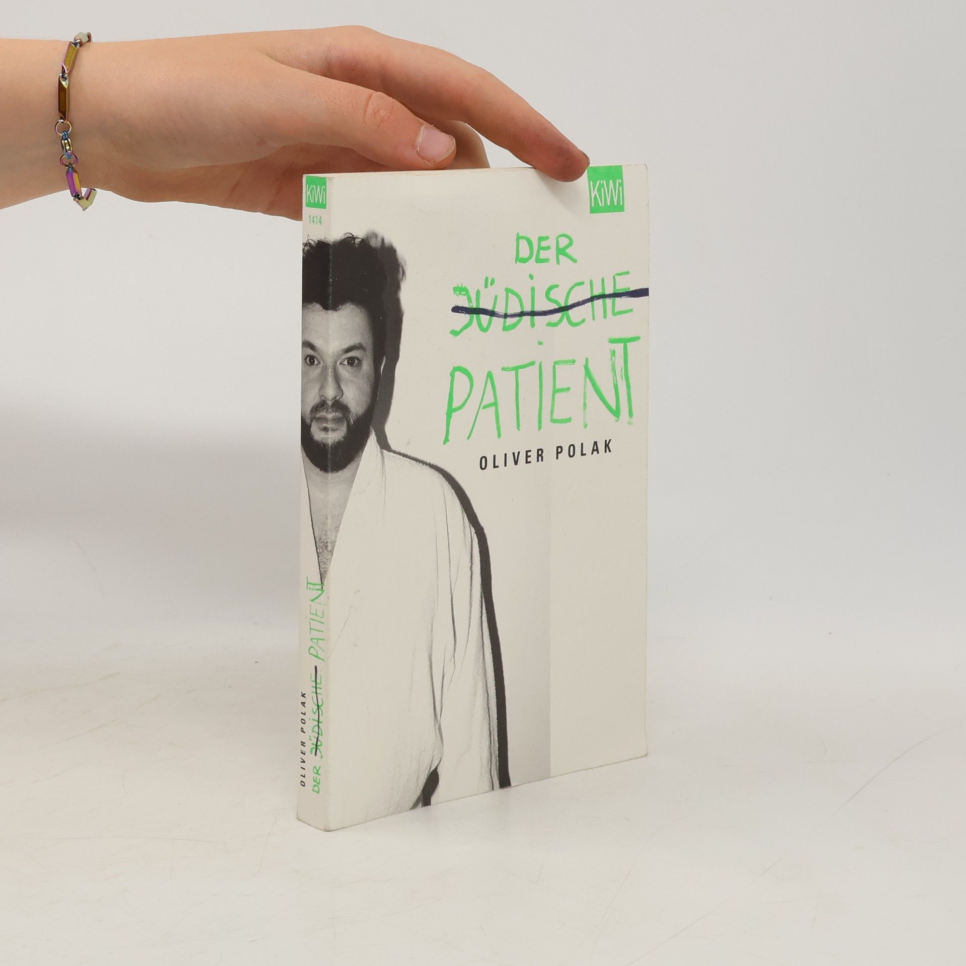 Oliver Polak Der judische patient