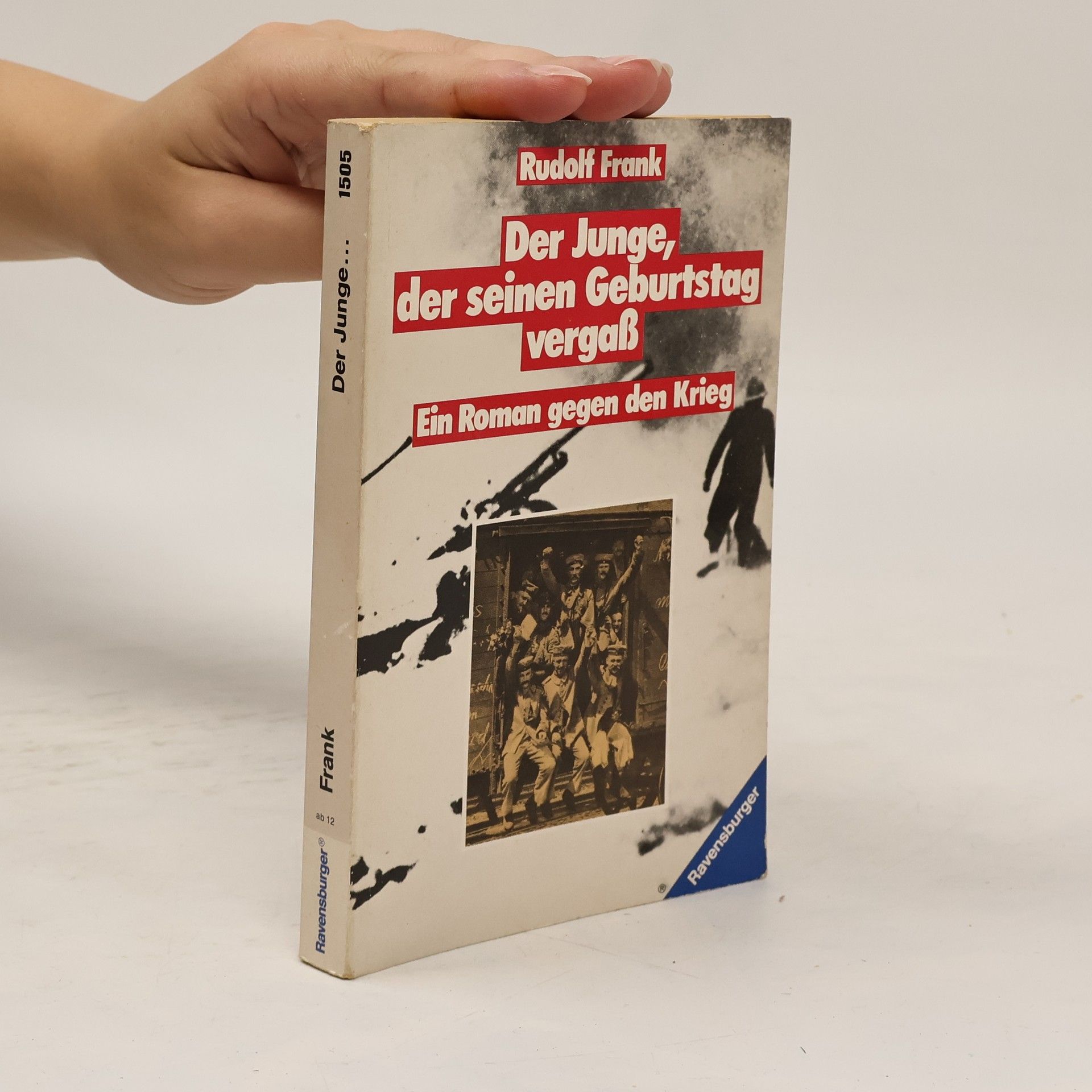 Rudolf Frank Der Junge, der seinen Geburtstag vergass