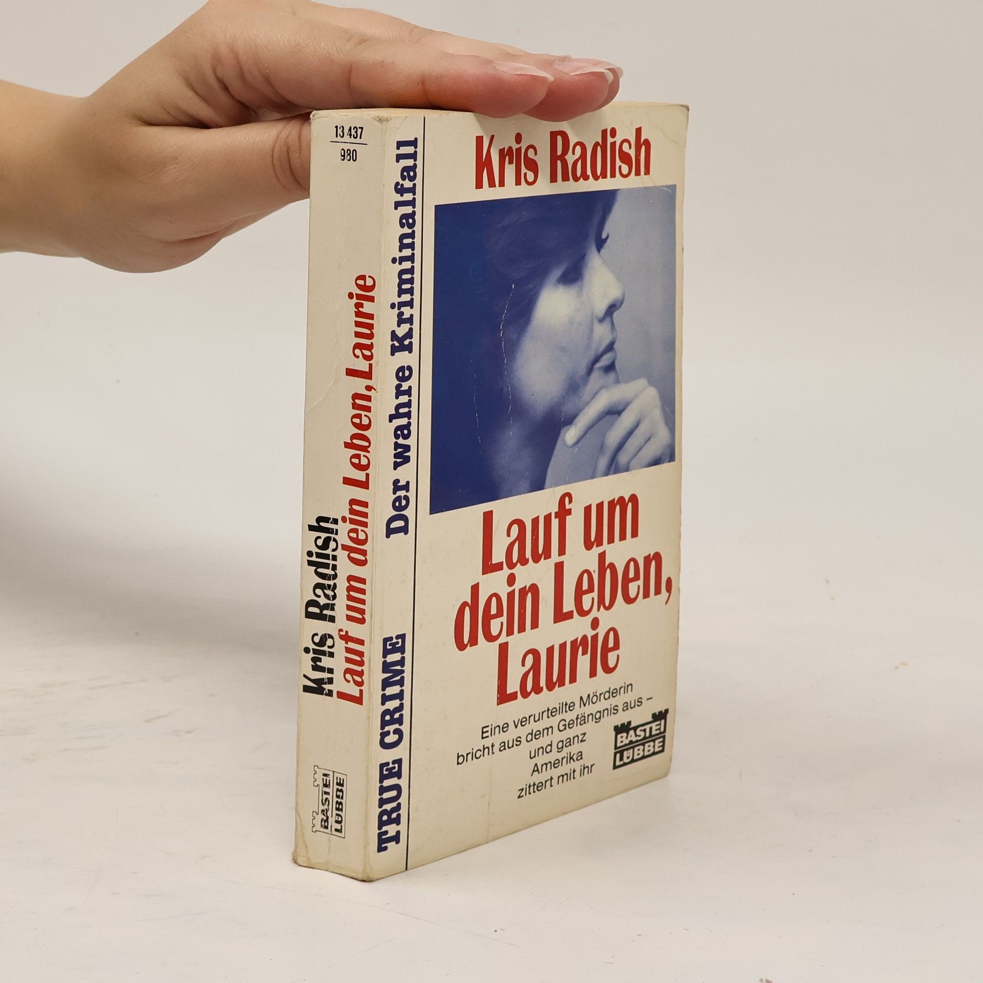 Kris Radish Lauf um dein Leben, Laurie