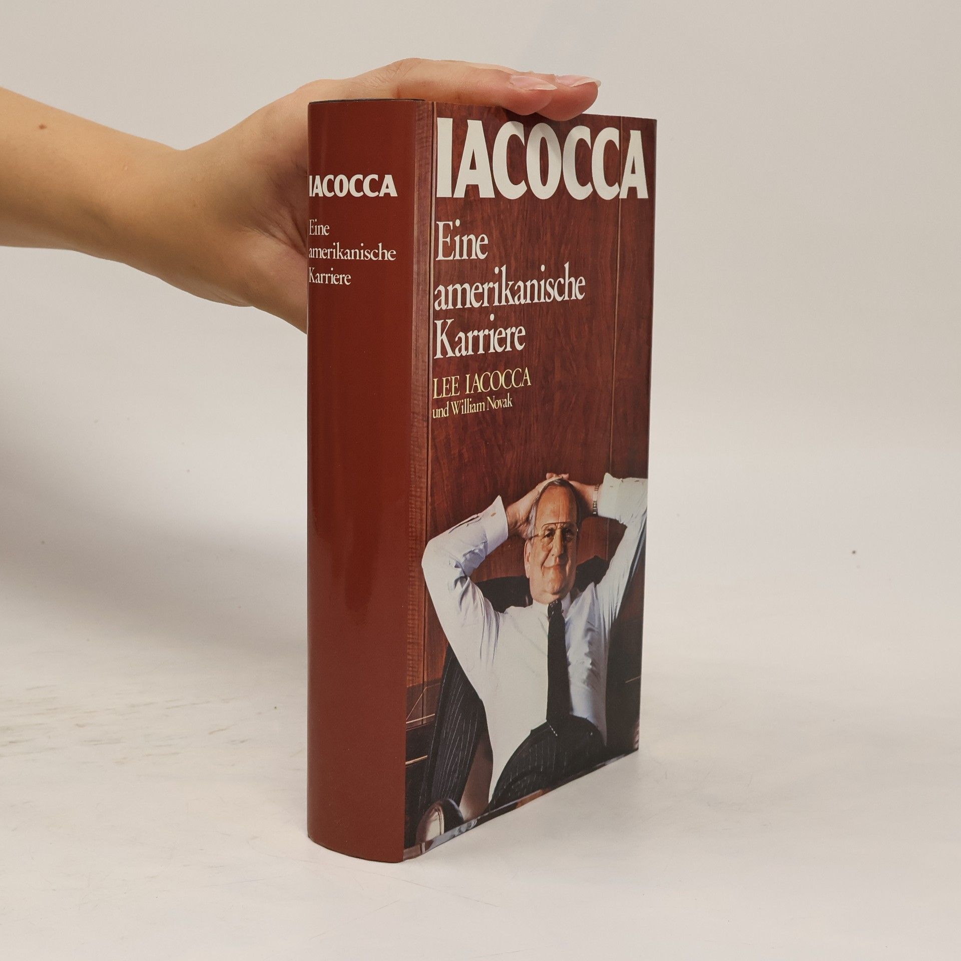 Lee Iacocca Iacocca. Eine amerikanische Karriere