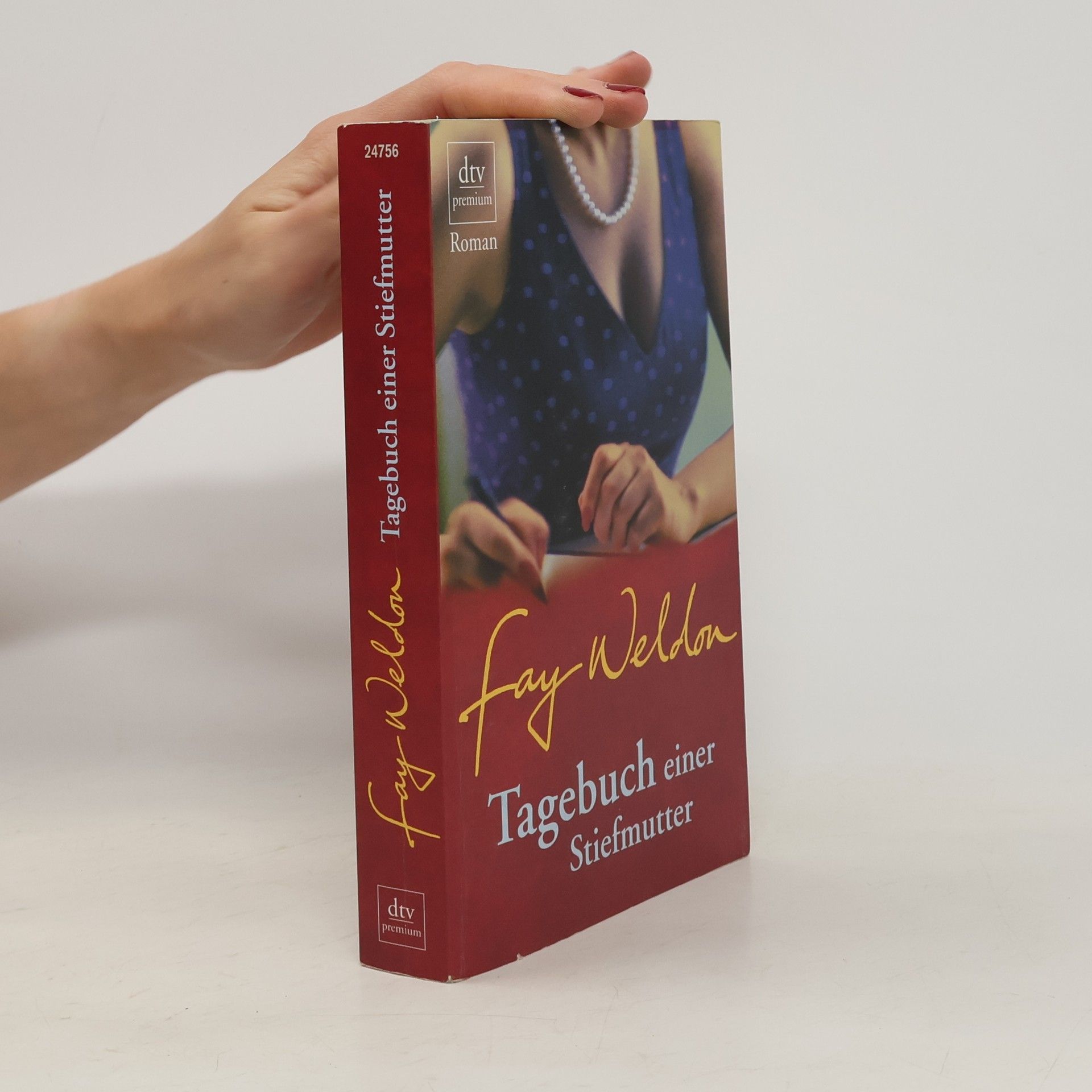 Fay Weldon Tagebuch einer Stiefmutter