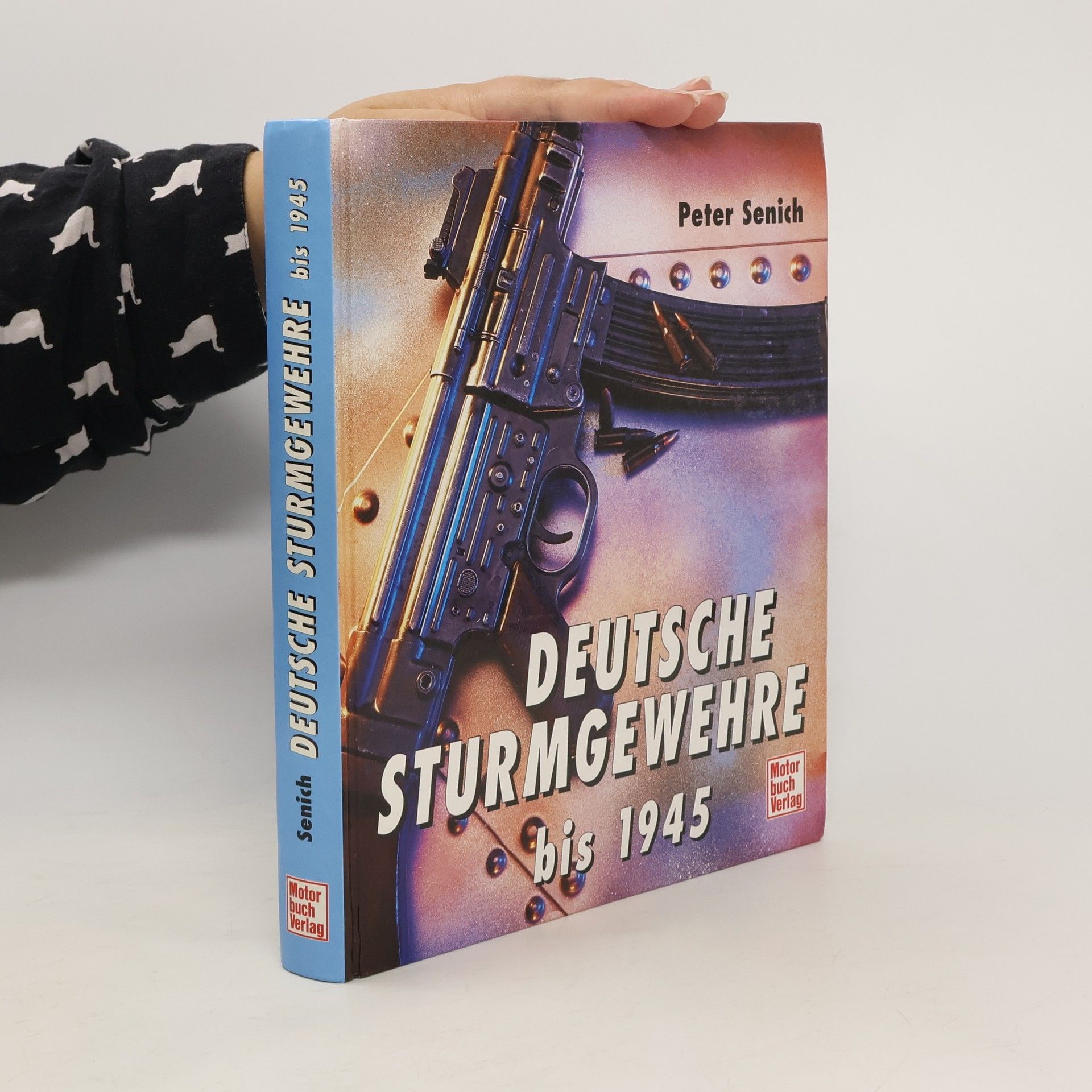 Peter Senich Deutsche Sturmgewehre bis 1945