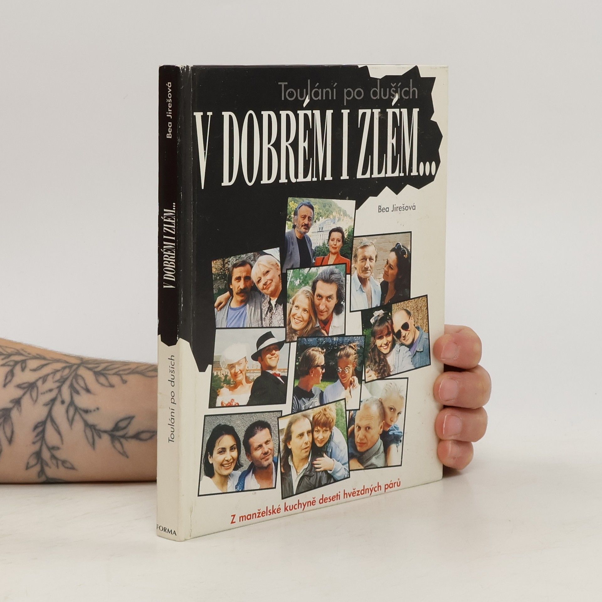Bea Jirešová Toulání po duších. V dobrém i ve zlém. Část 1.