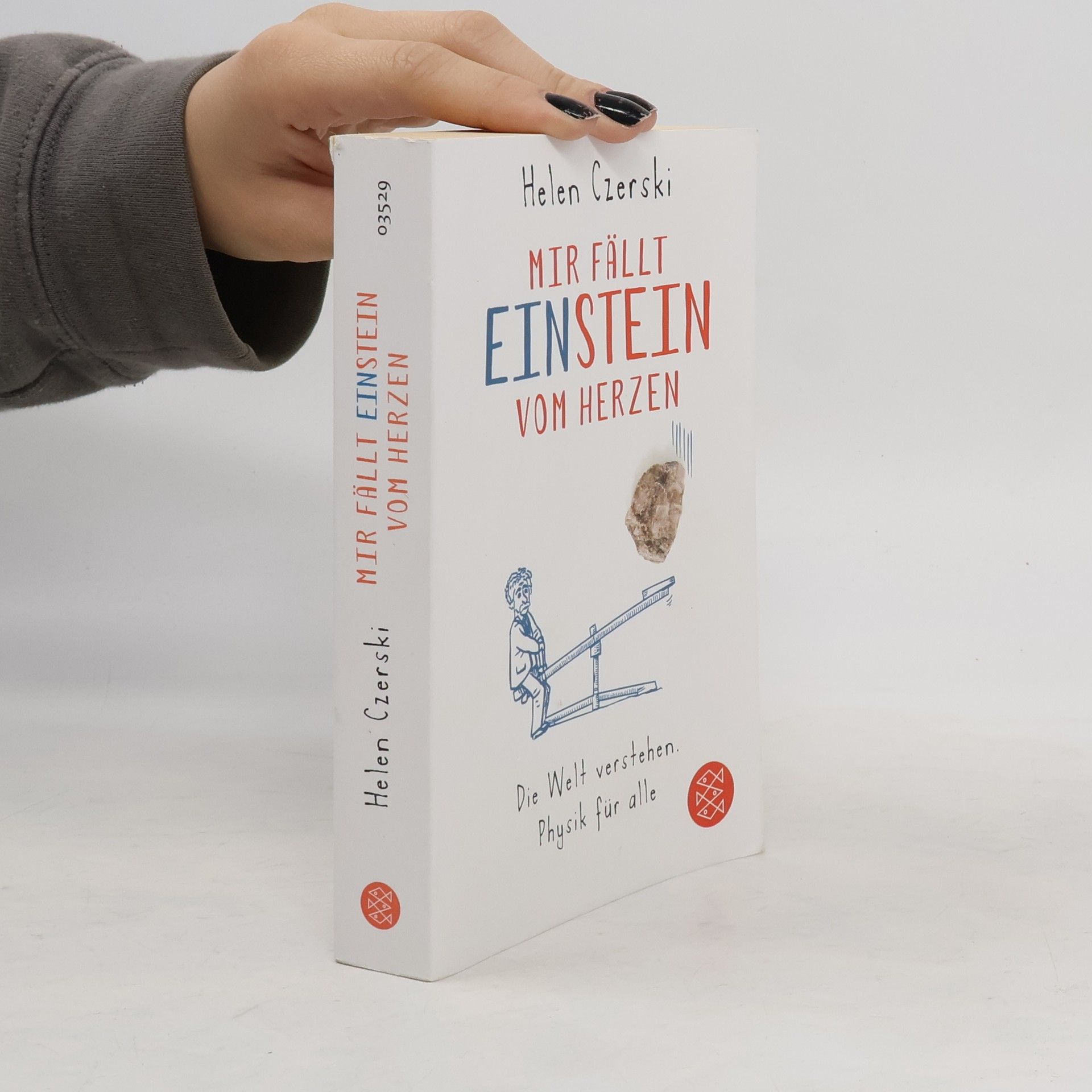 Helen Czerski Mir fällt Einstein vom Herzen