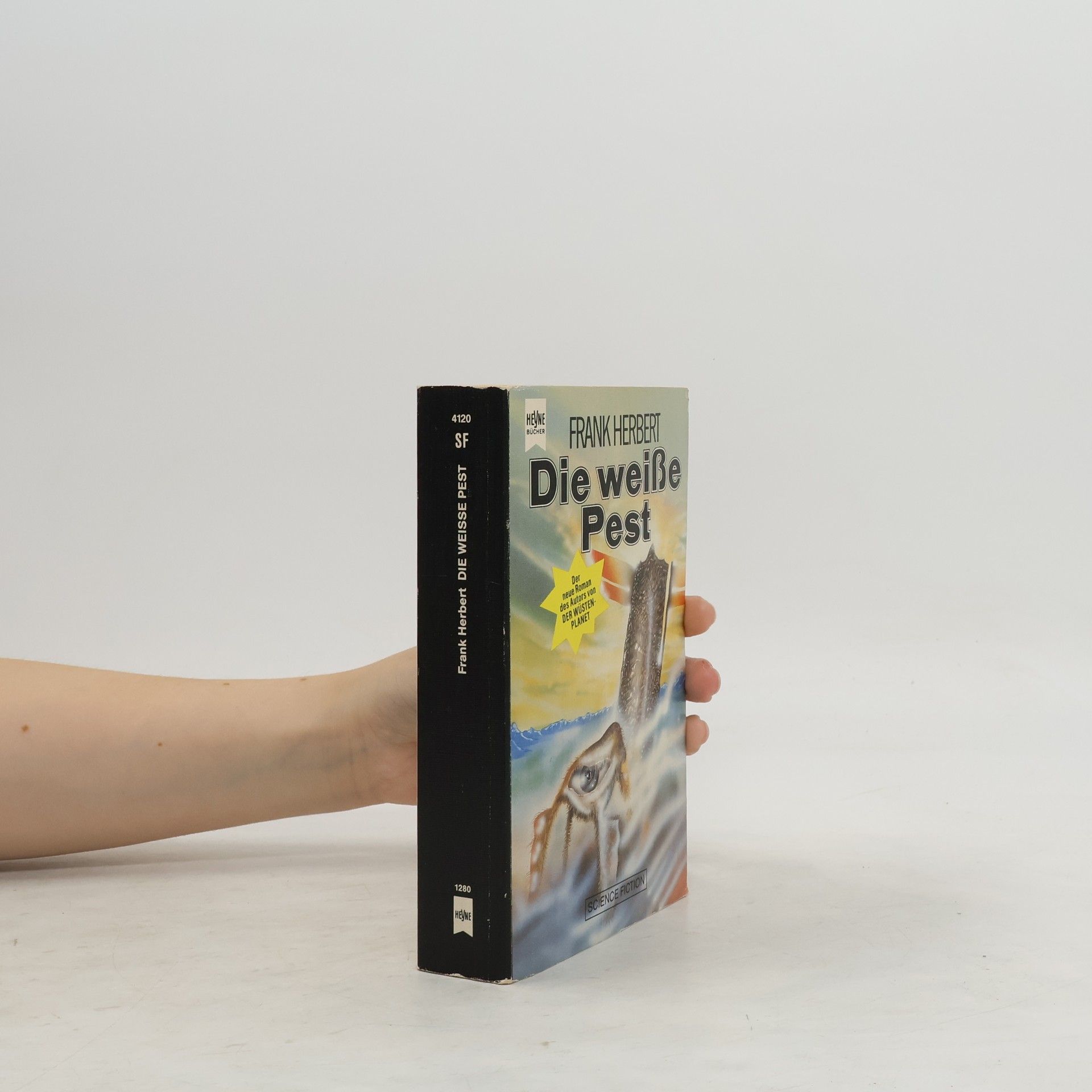 Frank Herbert Die weiße Pest. Roman
