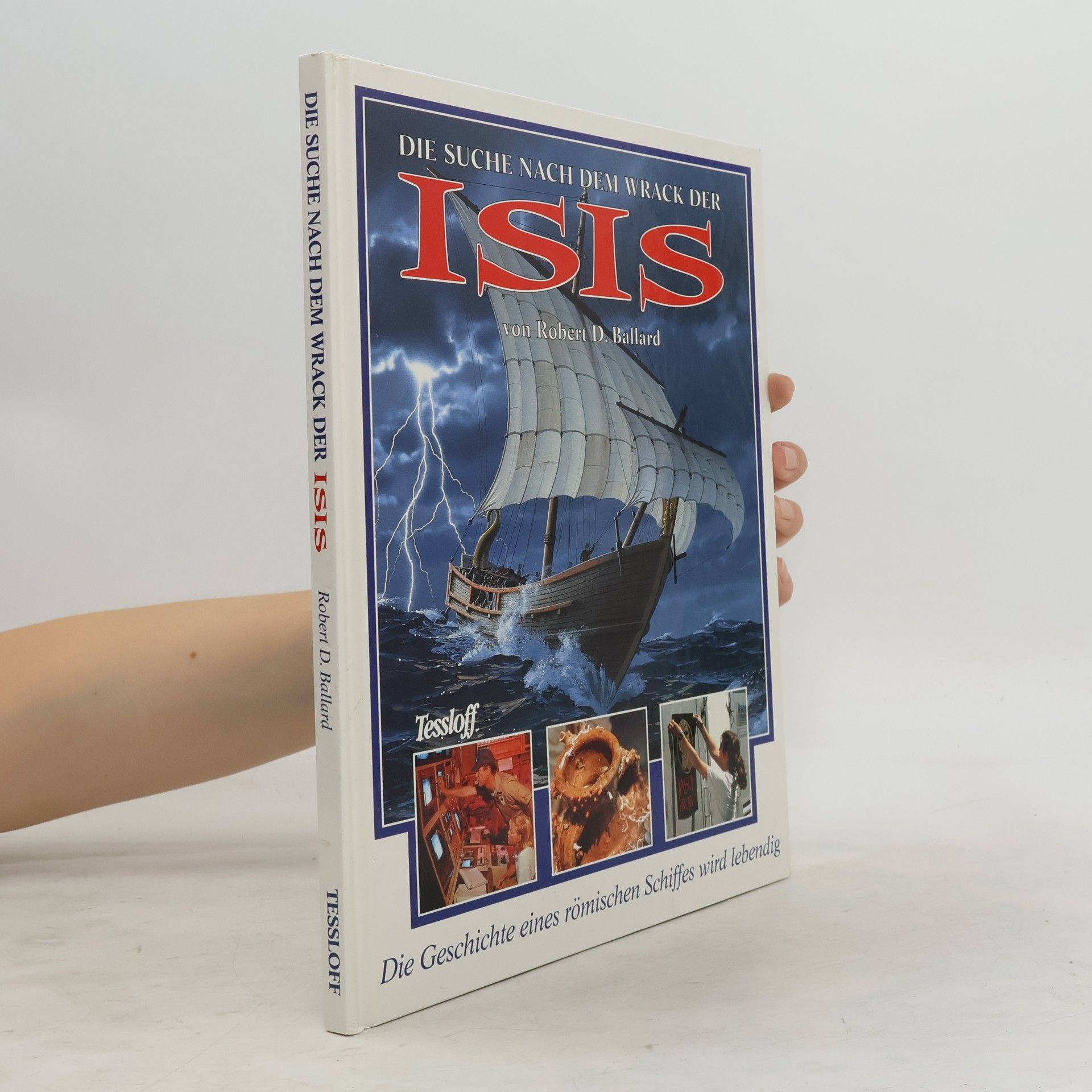Robert D. Ballard Die Suche nach dem Wrack der Isis
