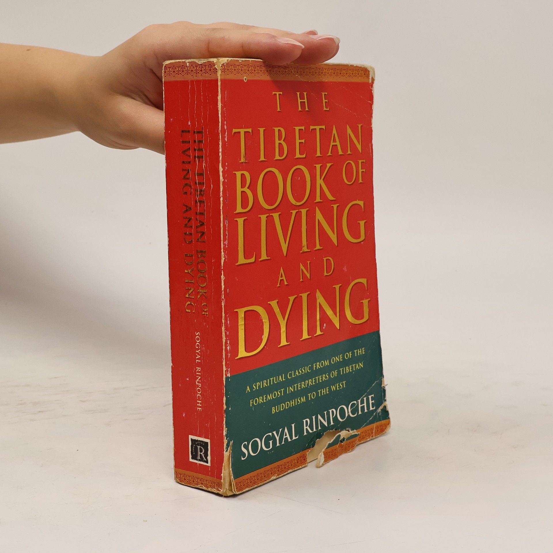 Sogyal Rinpoche The Tibetan Book of Living and Dying