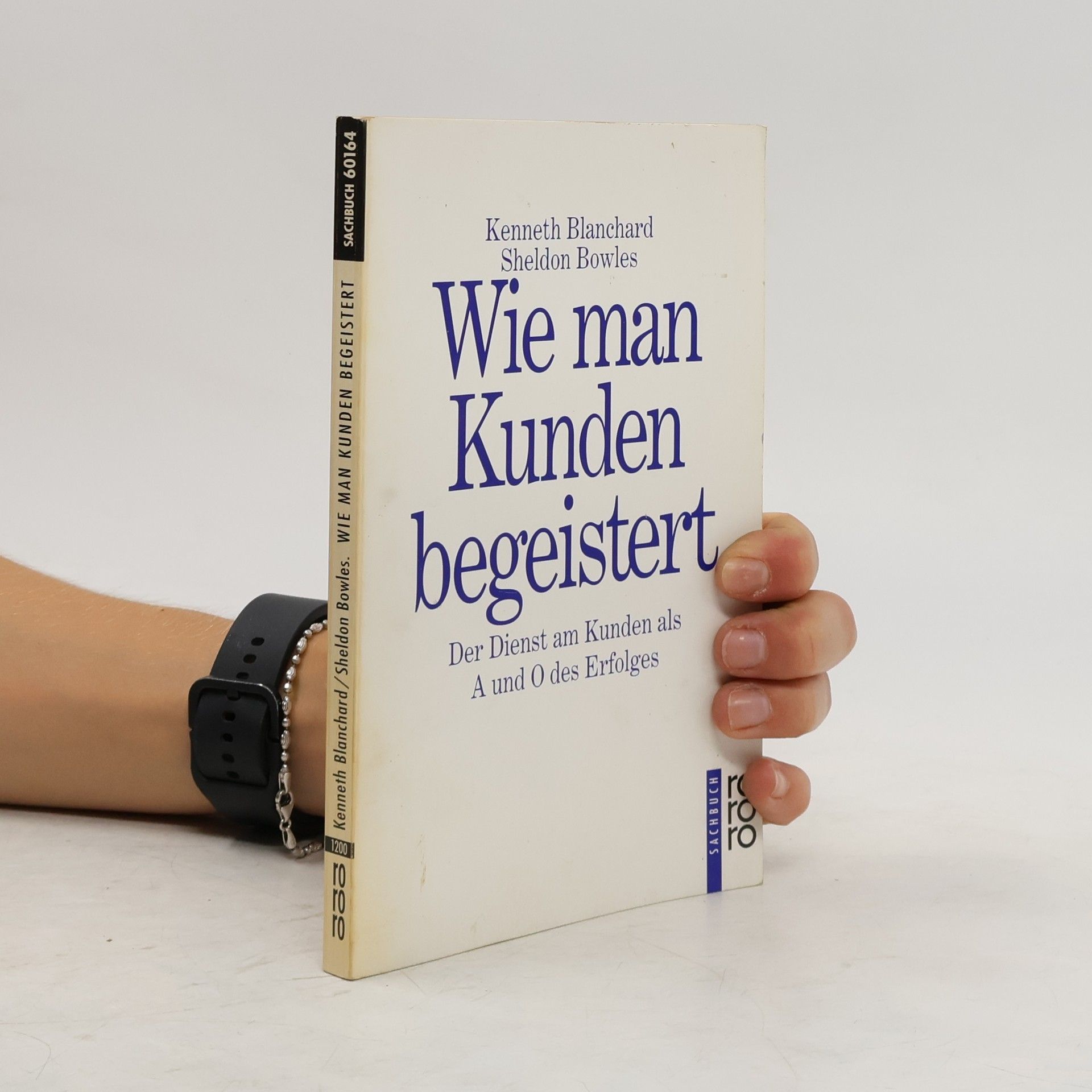 Kenneth Blanchard Wie man Kunden begeistert