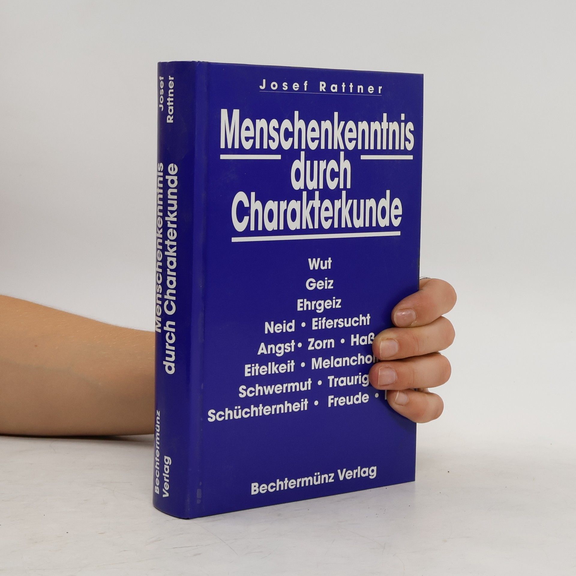 Josef Rattner Menschenkenntnis durch Charakterkunde
