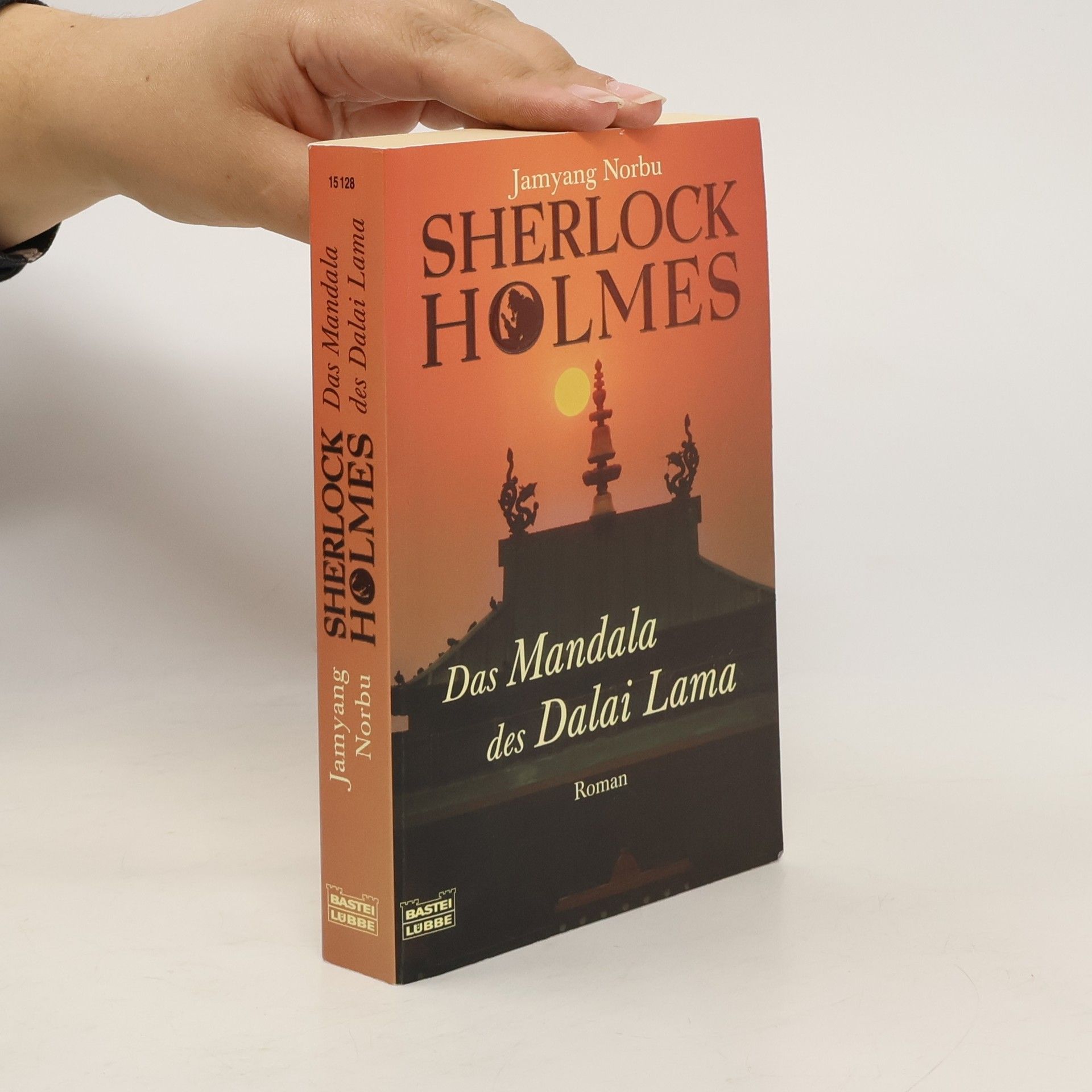 Jamyang Norbu Sherlock Holmes - das Geheimnis des Dalai Lama