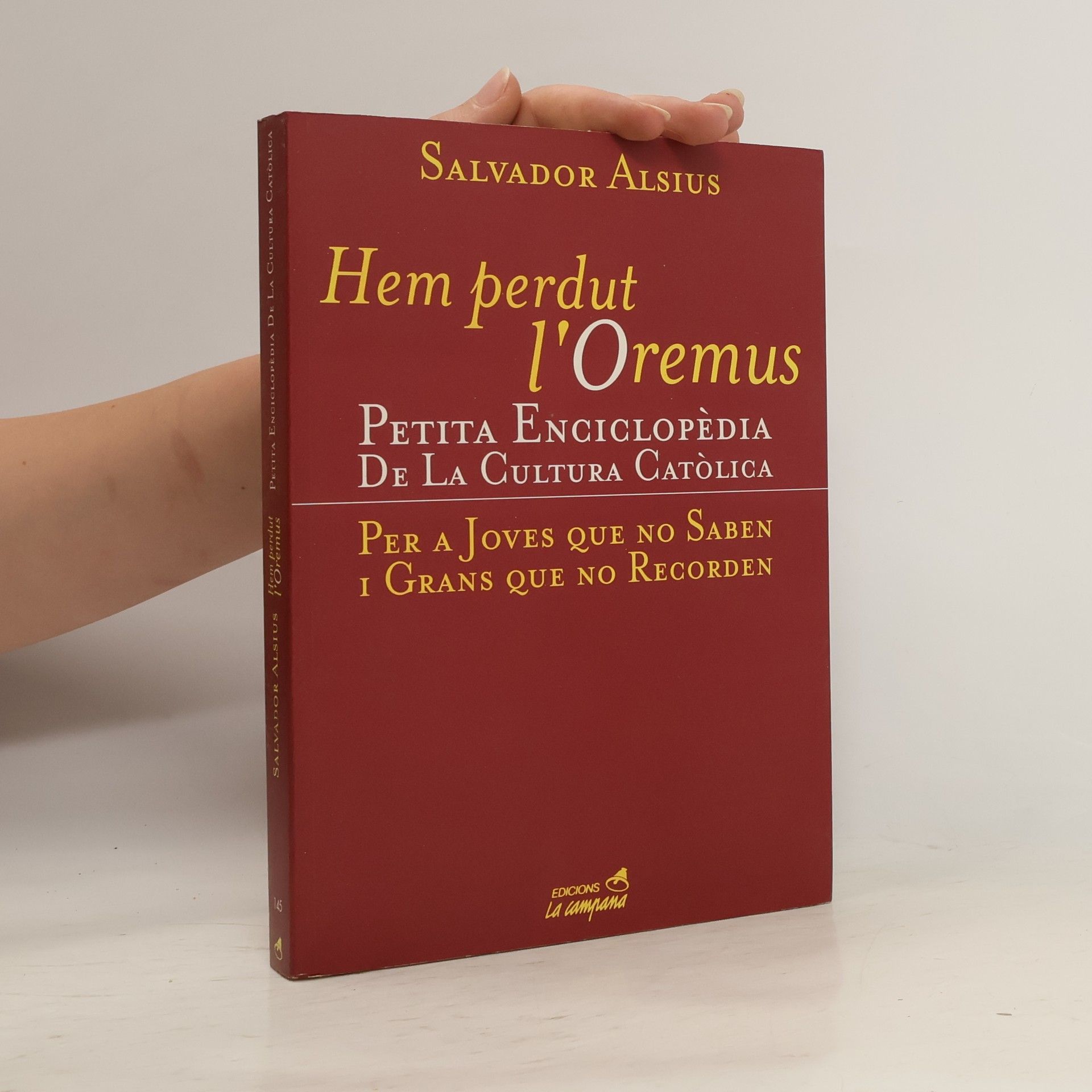 Salvador Alsius Hem perdut l'oremus