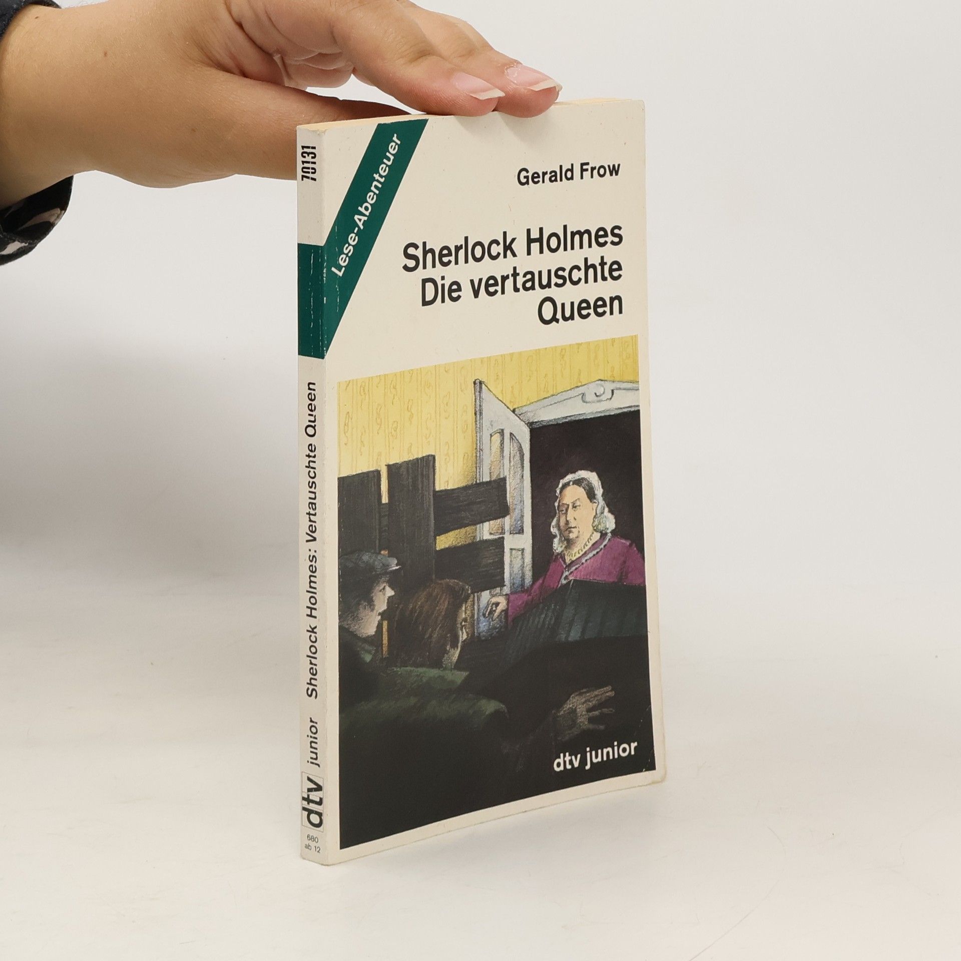 Gerald Frow Sherlock Holmes. Die vertauschte Queen