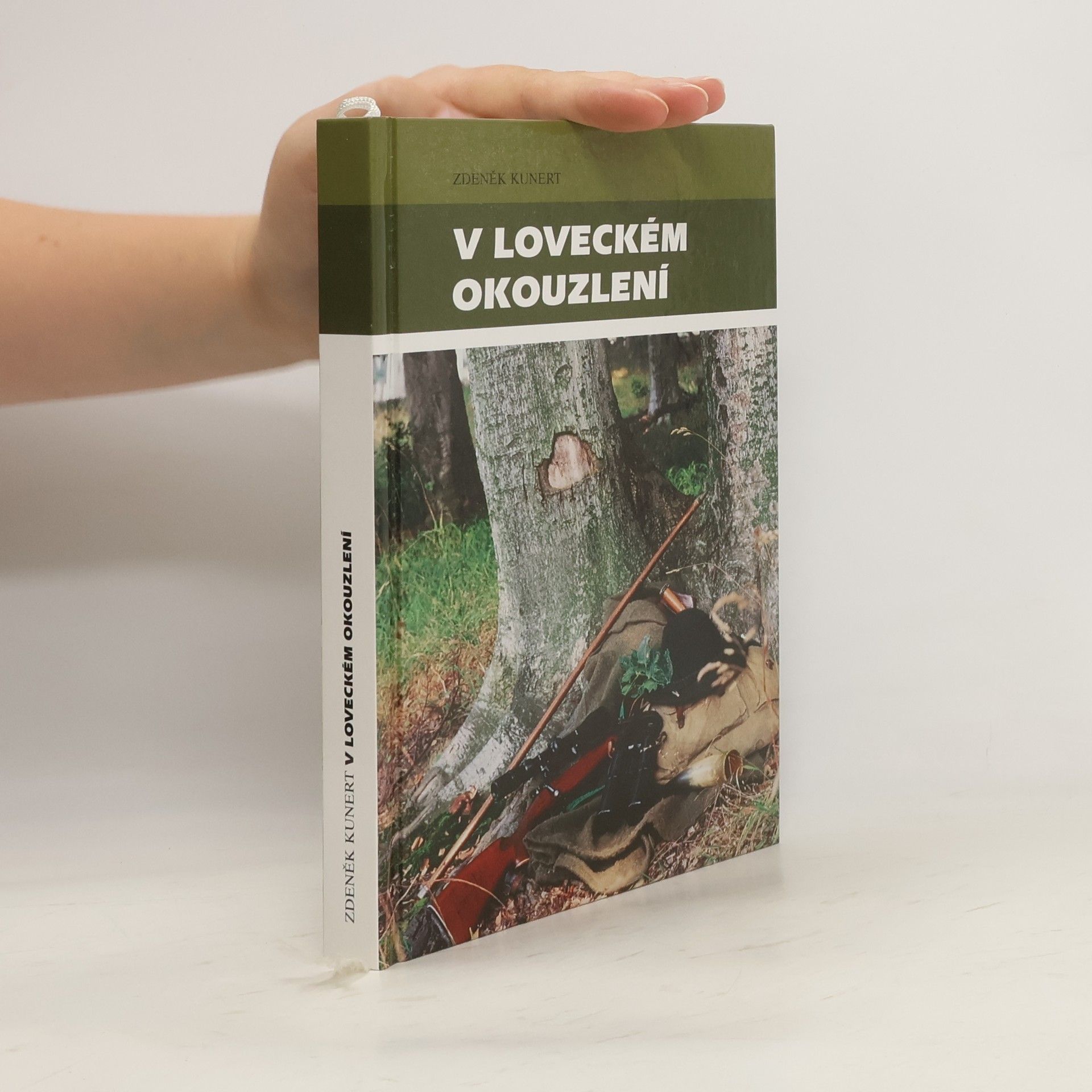 Zdeněk Kunert V loveckém okouzlení