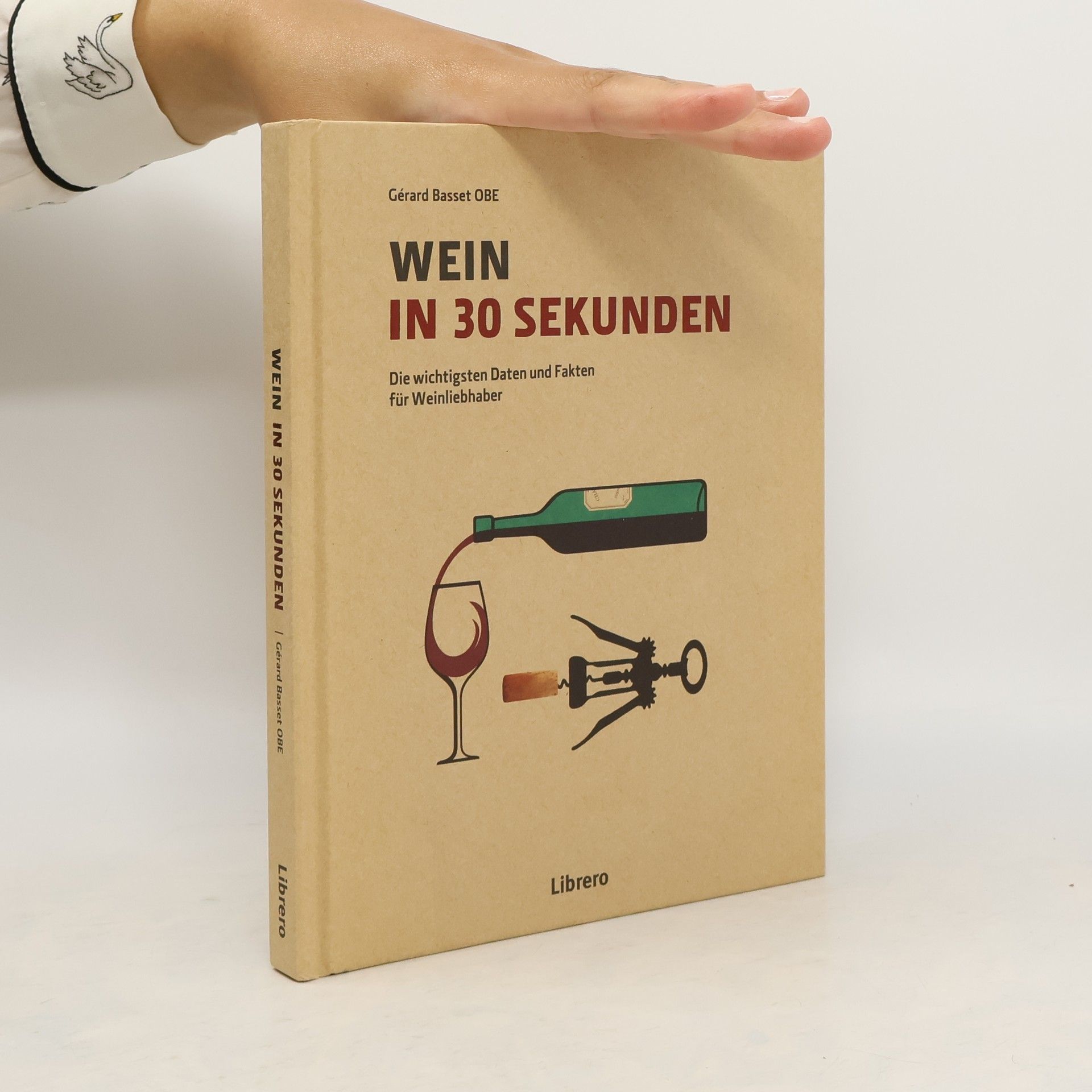 Ge rard Basset Wein in 30 Sekunden