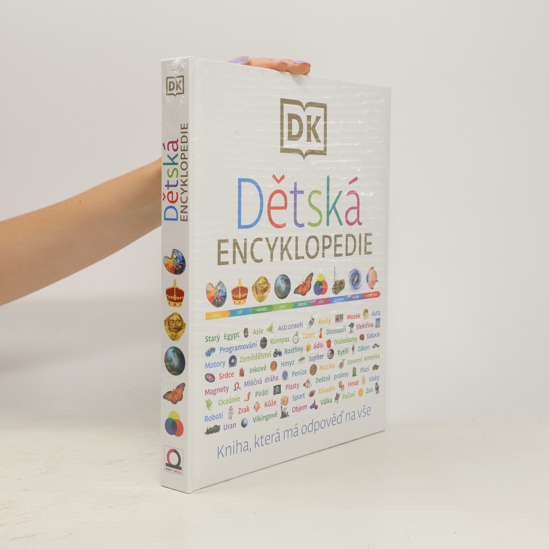 Autorenkollektiv Dětská encyklopedie - kniha, která má odpověď na vše