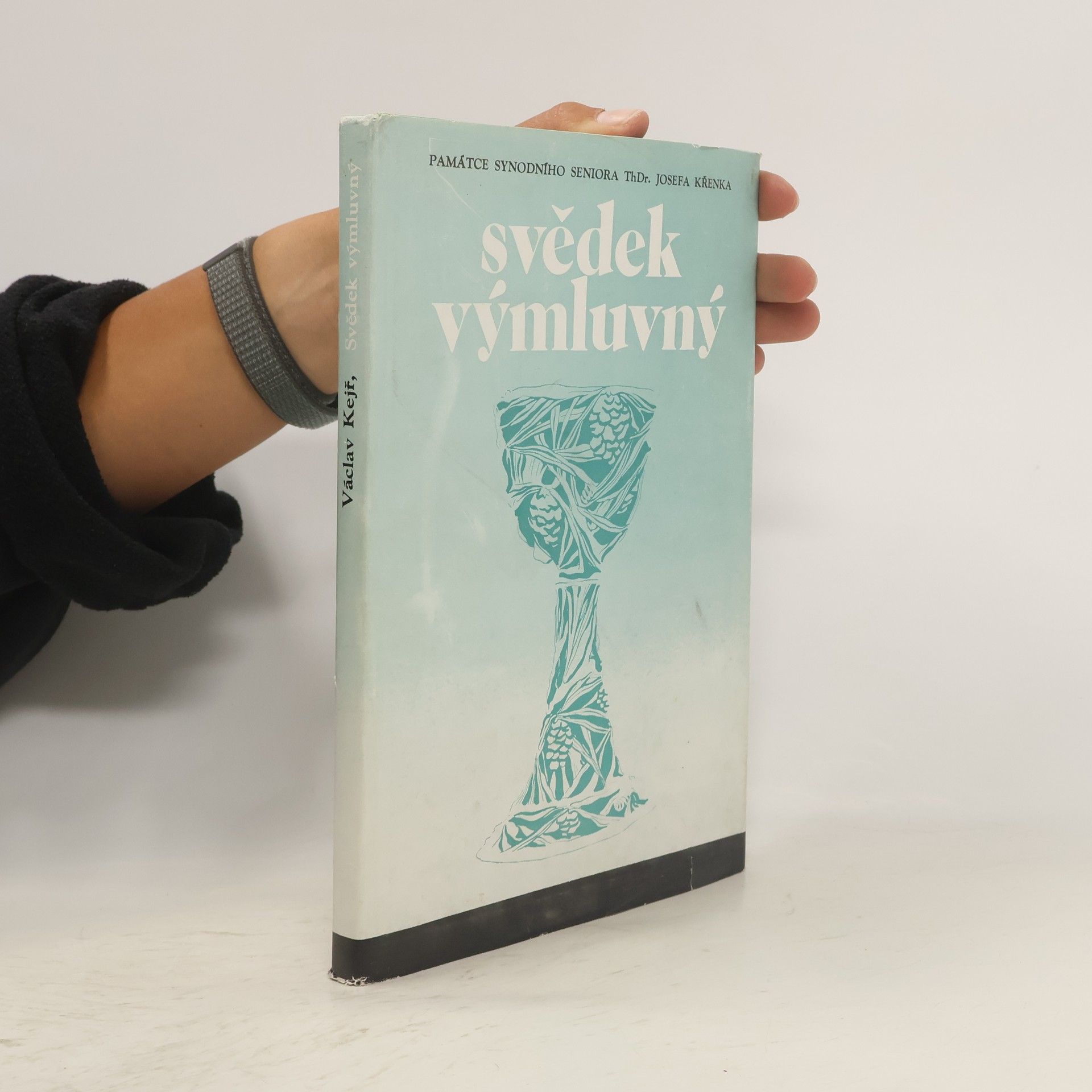 Václav Kejř Svědek výmluvný
