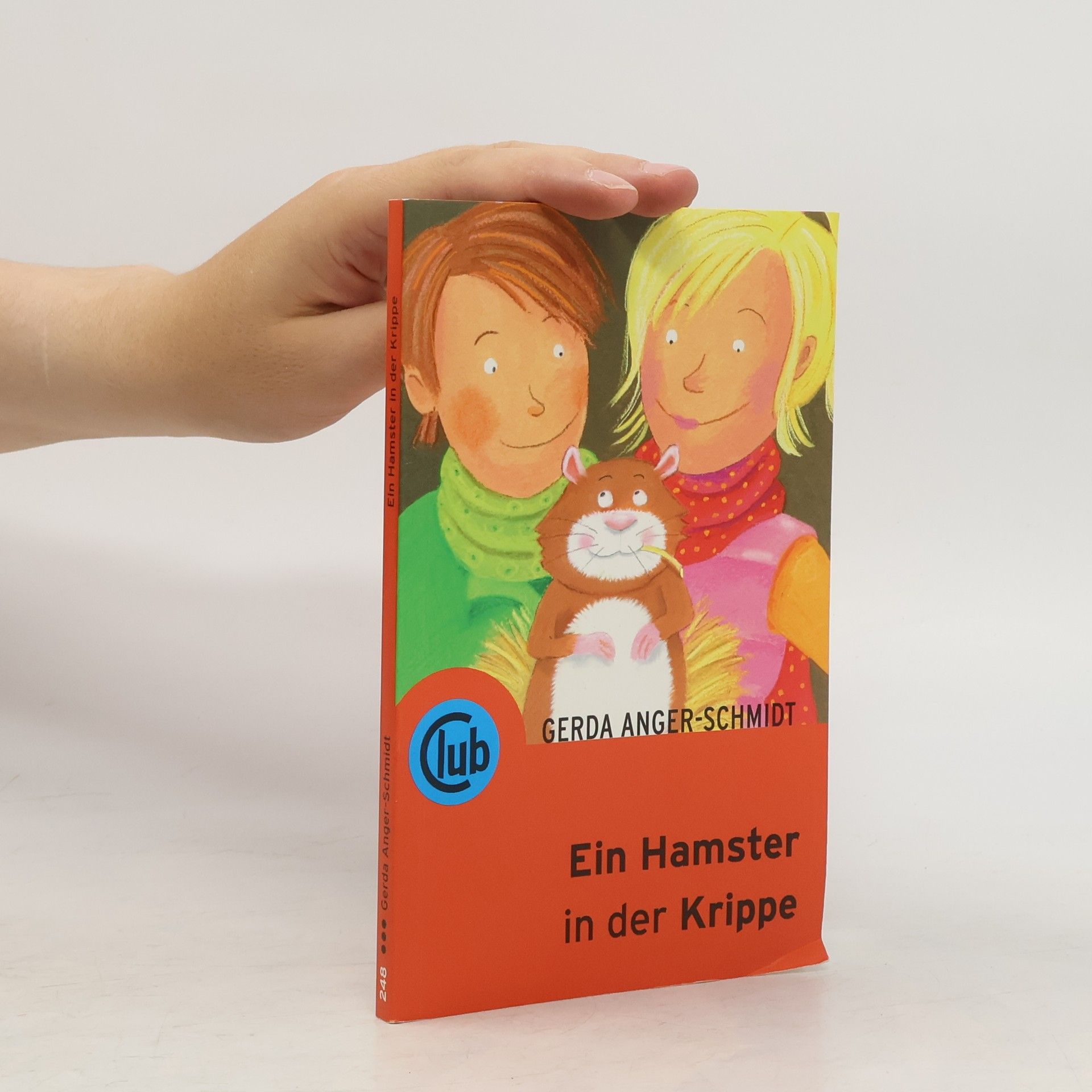 Gerda Anger-Schmidt Ein Hamster in der Krippe