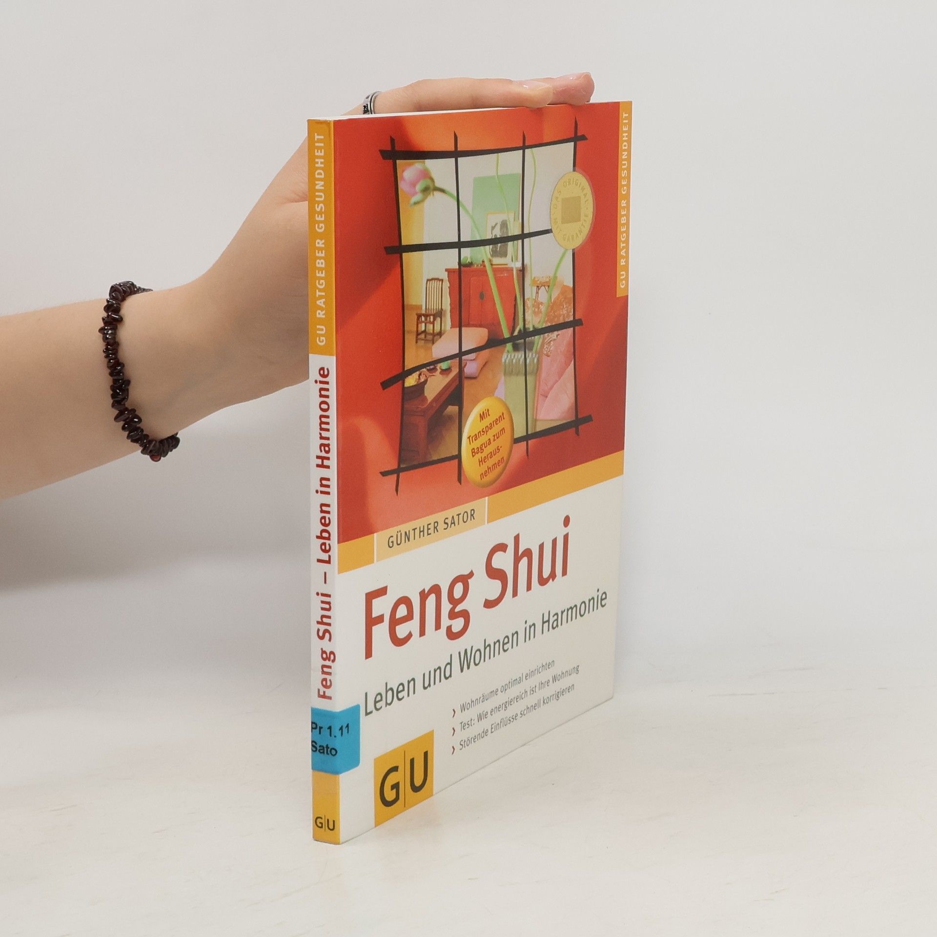 Günther Sator Feng-Shui - Leben und Wohnen in Harmonie