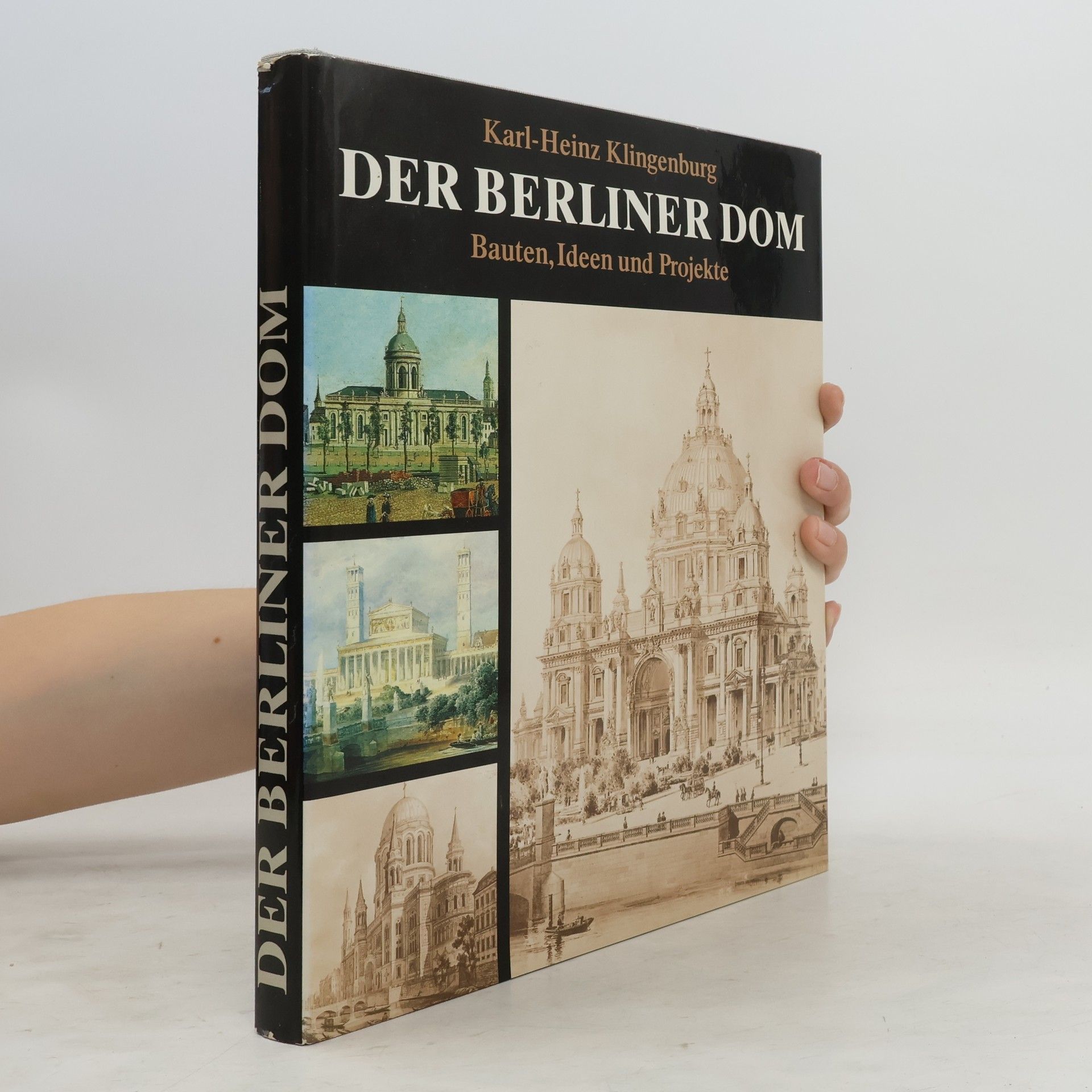 Karl Heinz Klingenburg Der Berliner Dom