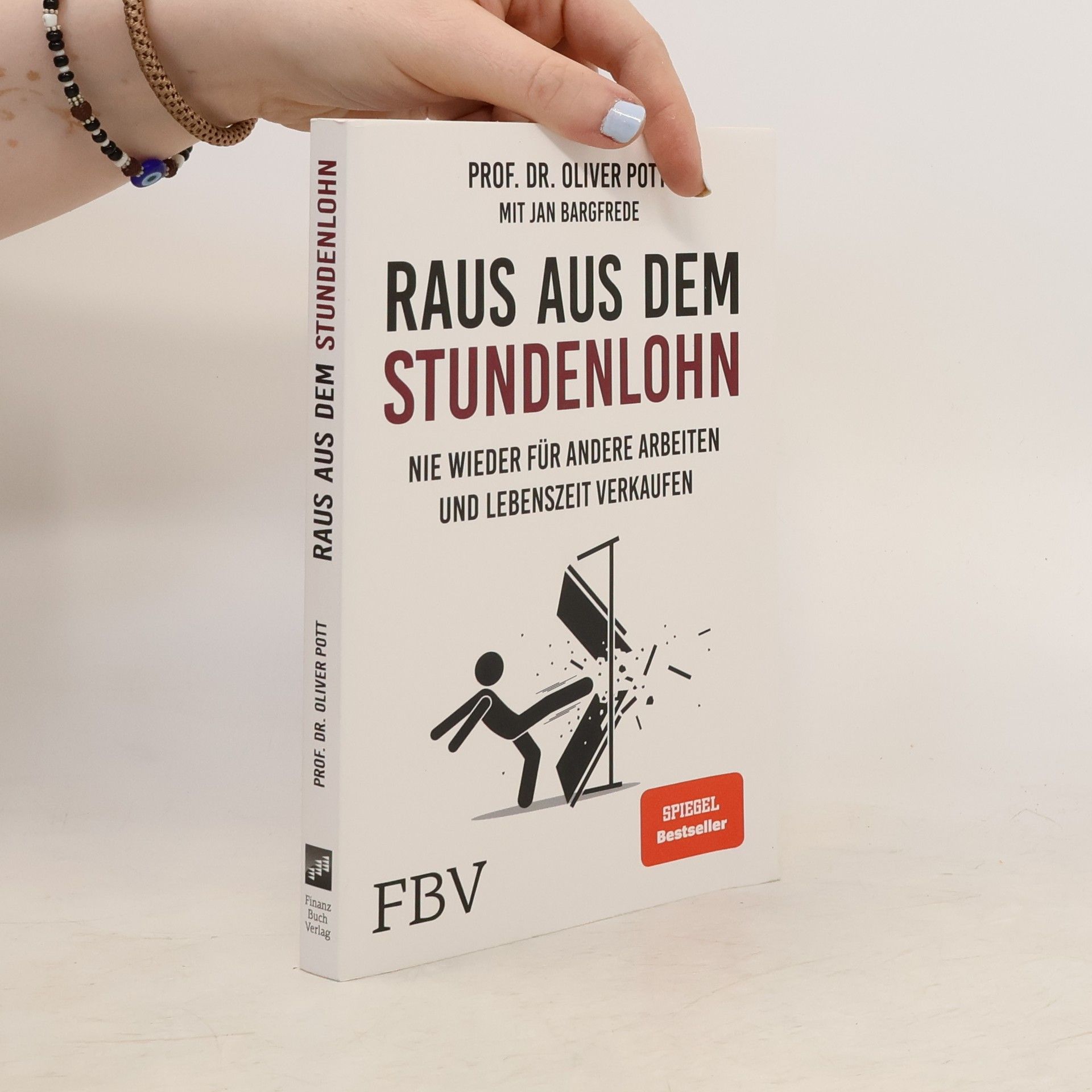 Oliver Pott Raus aus dem Stundenlohn