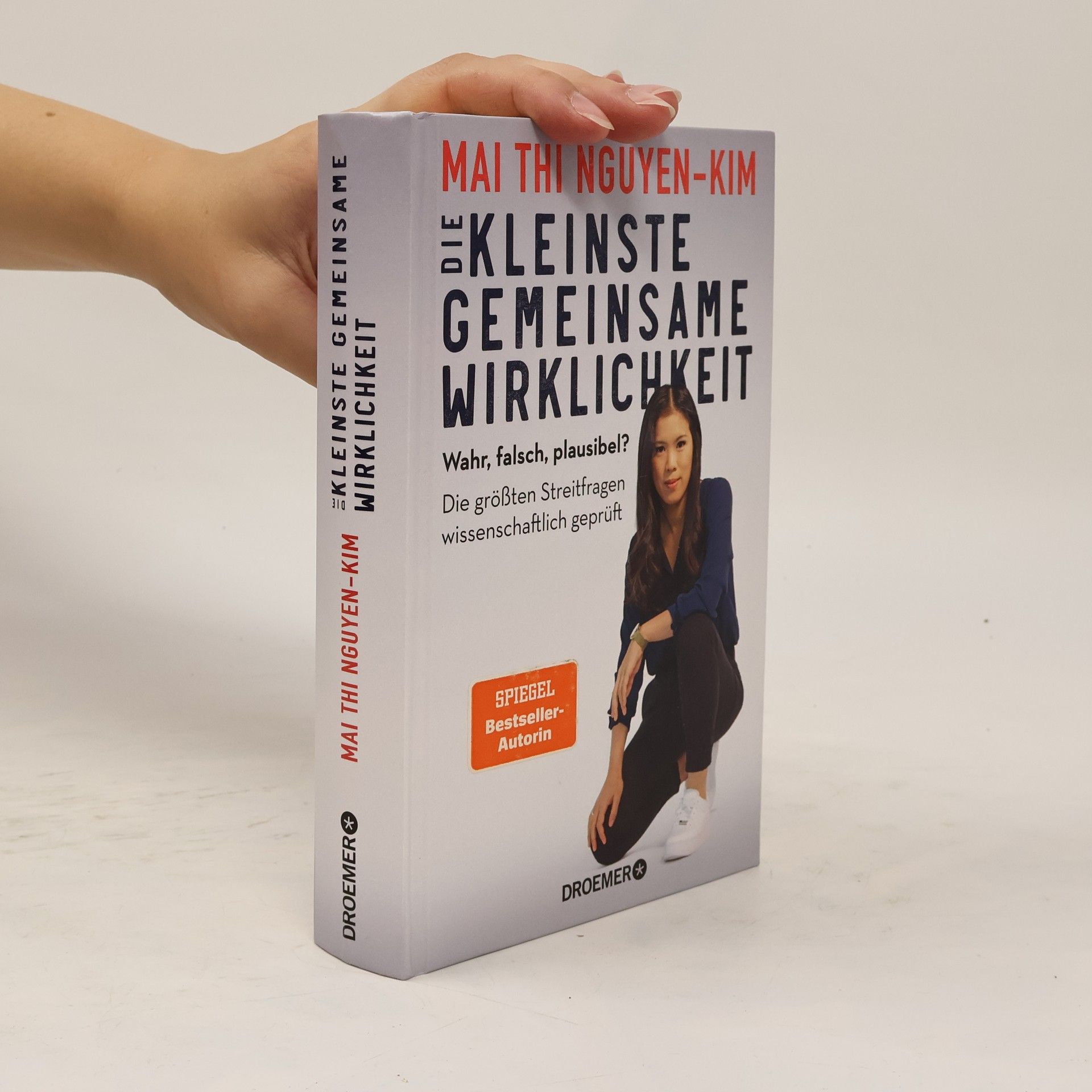 Mai Thi Nguyen-Kim Die kleinste gemeinsame Wirklichkeit