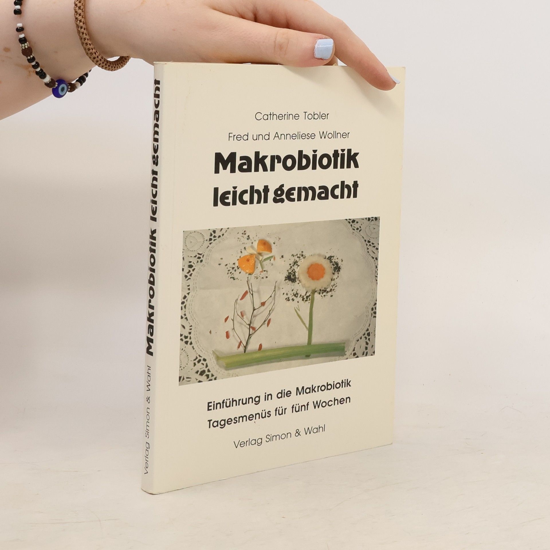 Catherine Tobler Makrobiotik leicht gemacht