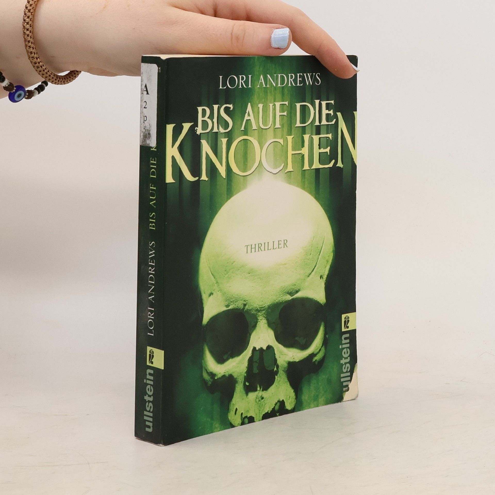 Lori Andrews Bis auf die Knochen