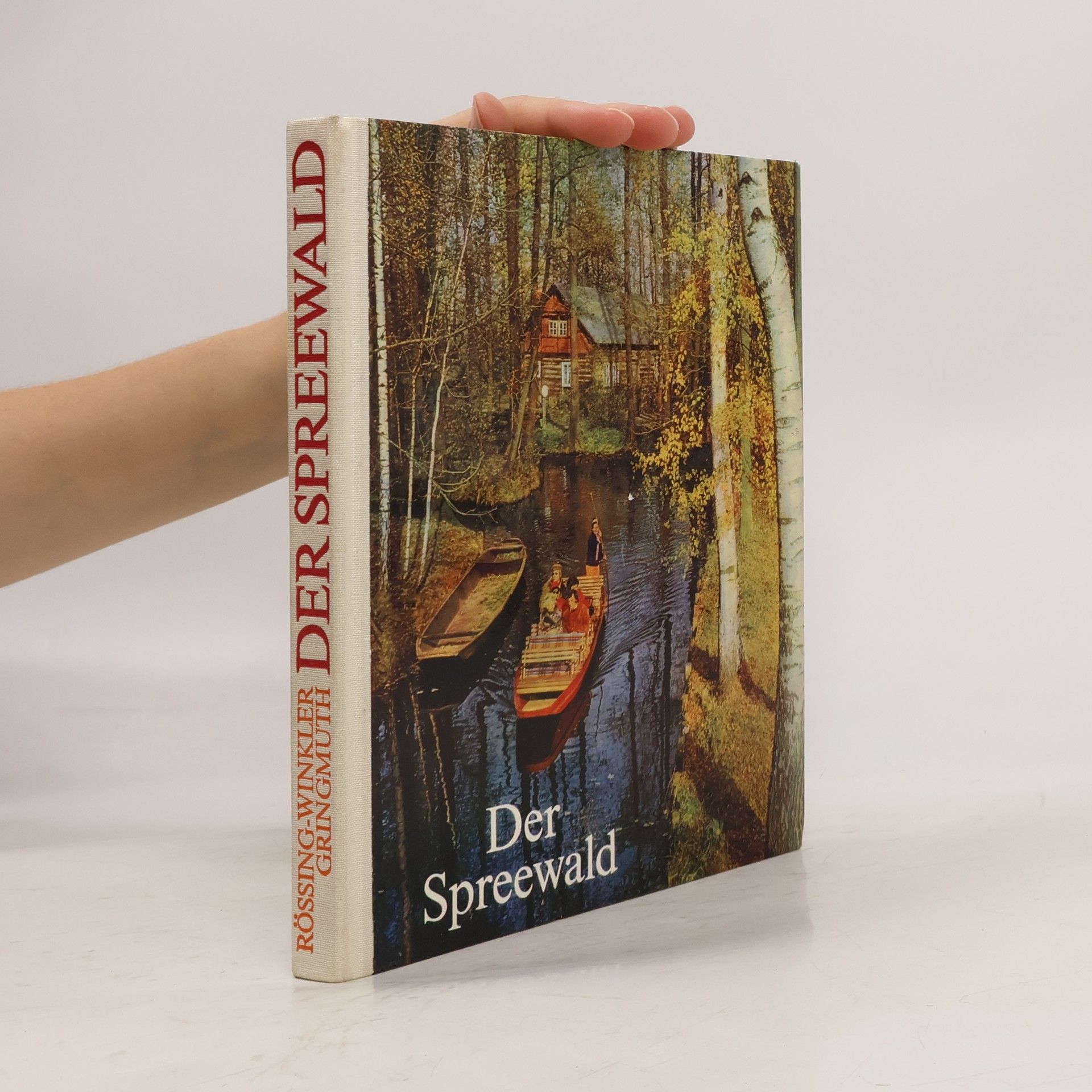 Renate Rössing Der Spreewald