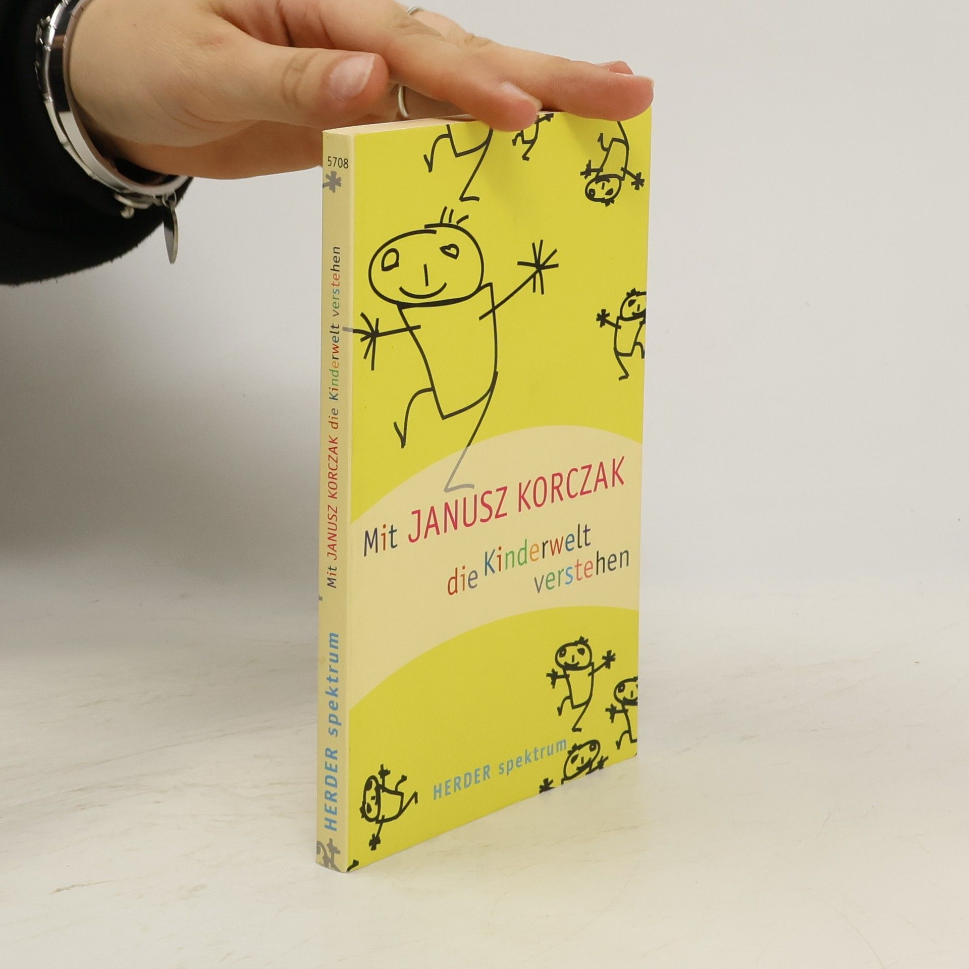 Janusz Korczak Mit Janusz Korczak die Kinderwelt verstehen