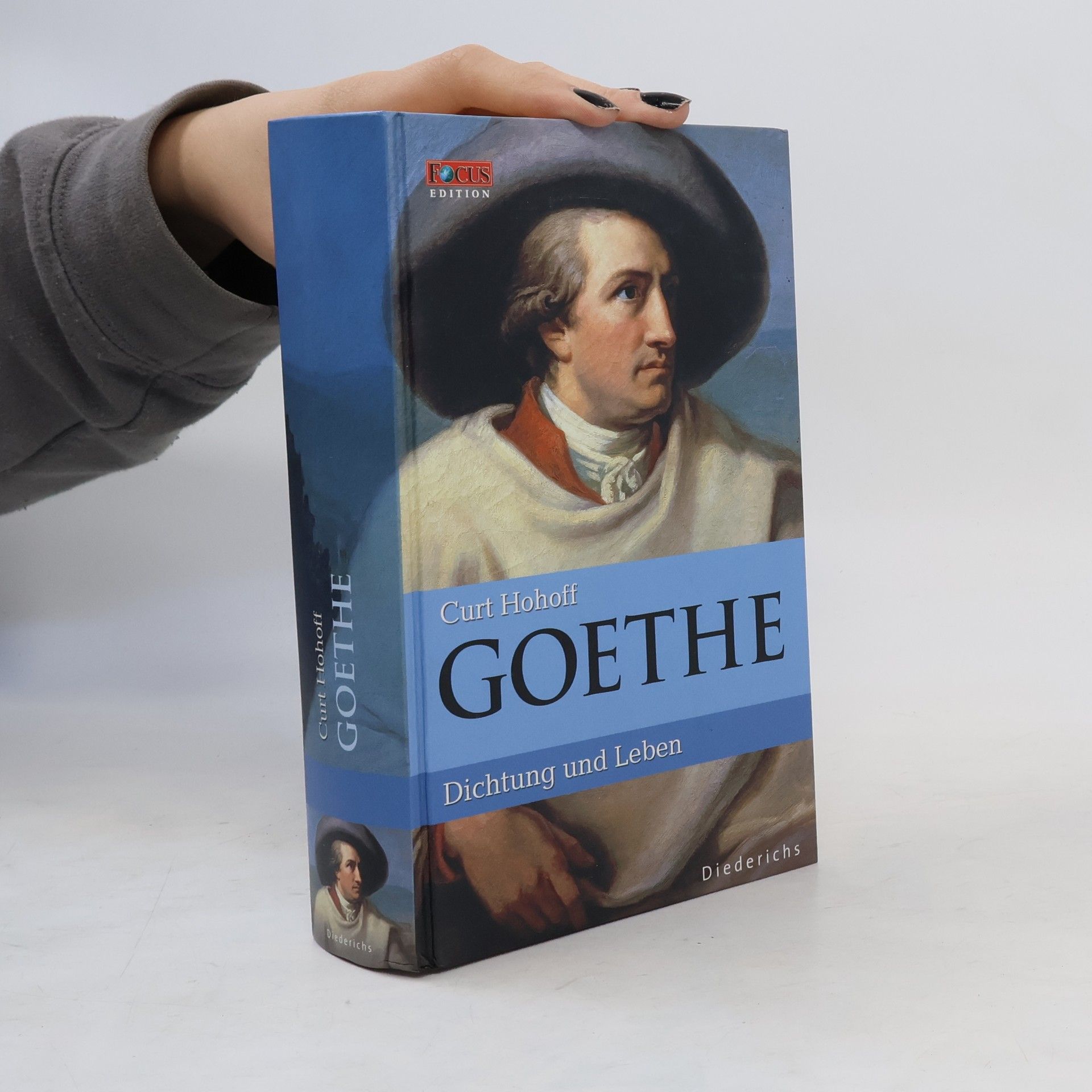 Curt Hohoff Goethe : Dichtung und Leben
