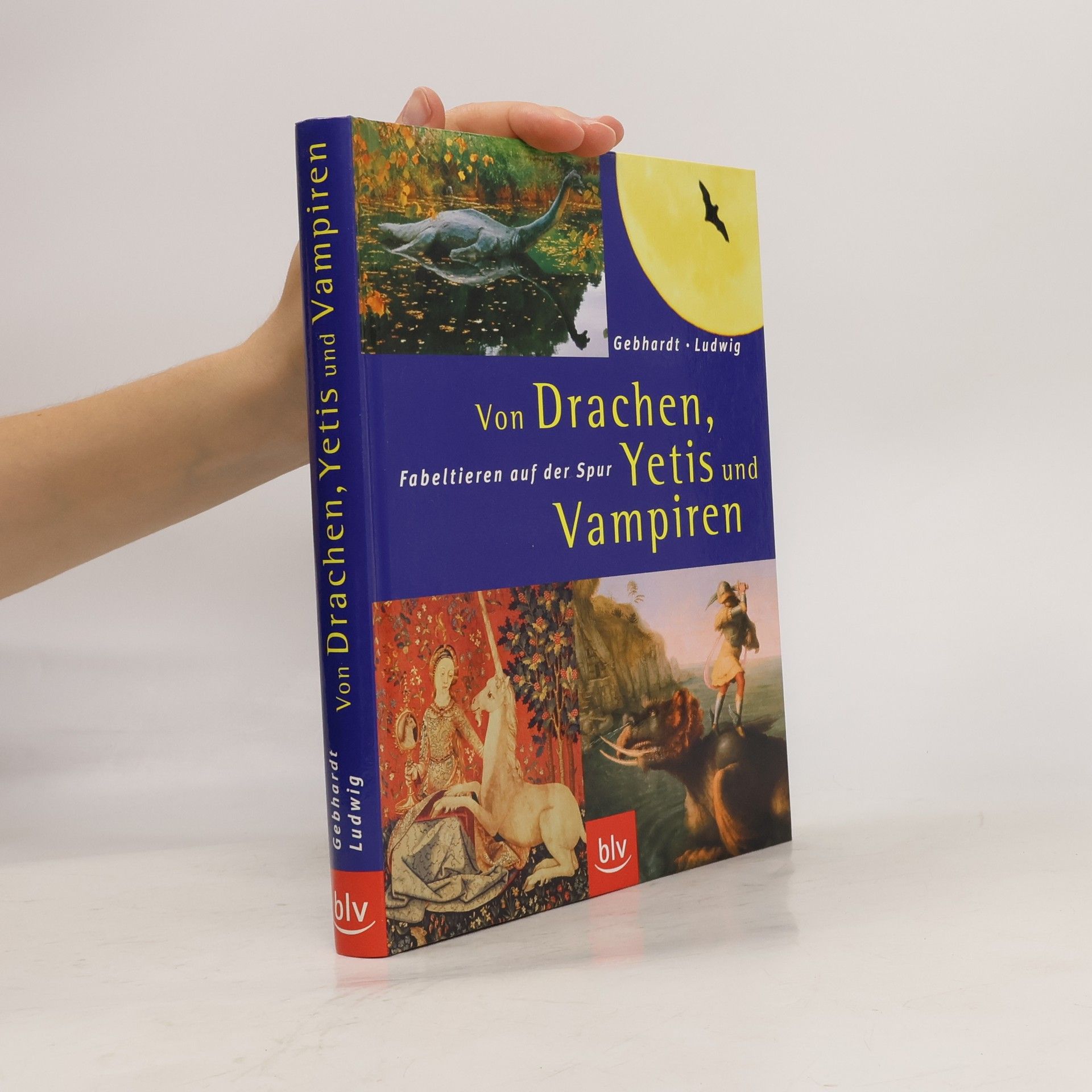 Harald Gebhardt Von Drachen, Yetis und Vampiren